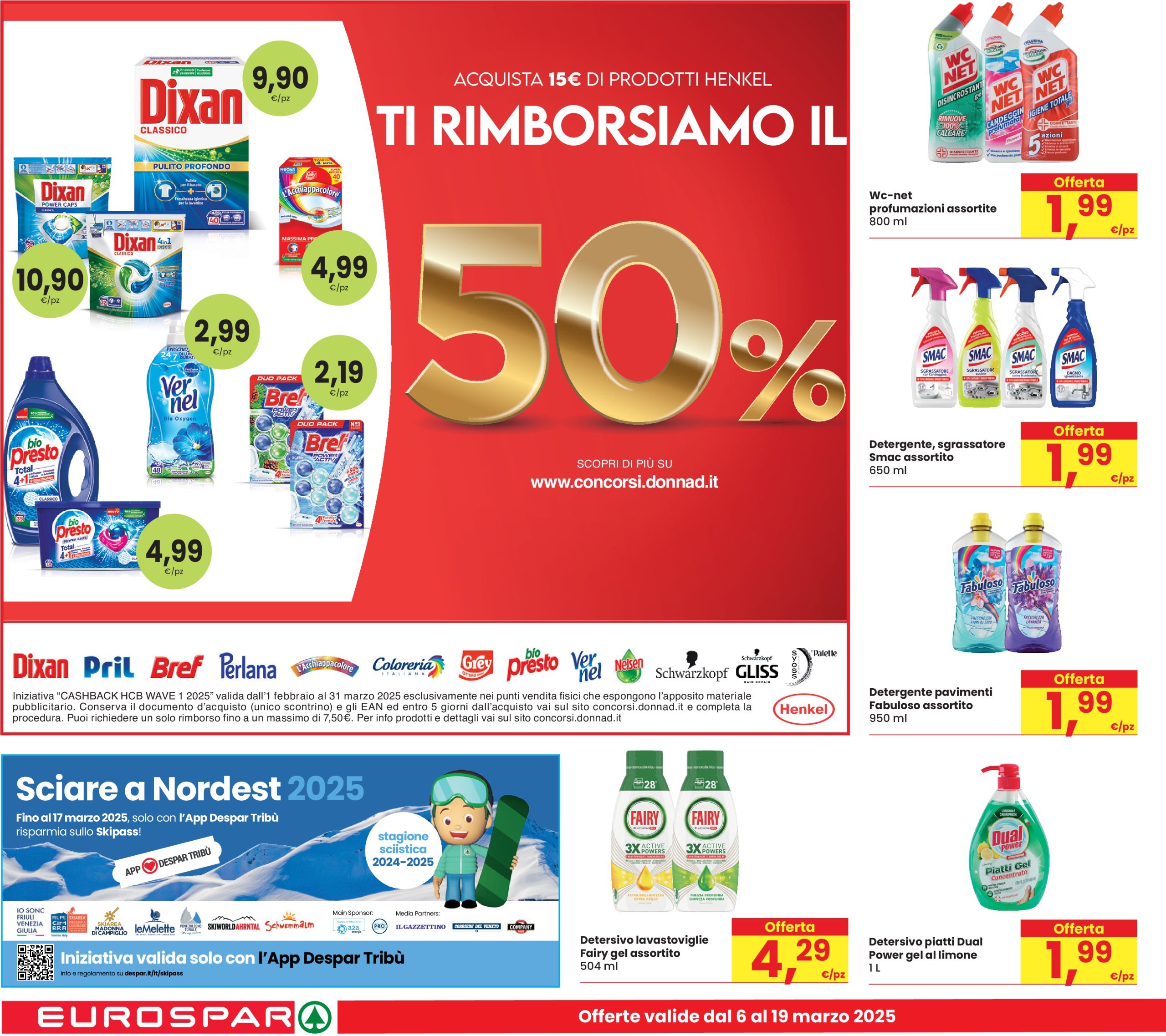 eurospar - Volantino Eurospar valido dal 06/03 al 19/03 - page: 22