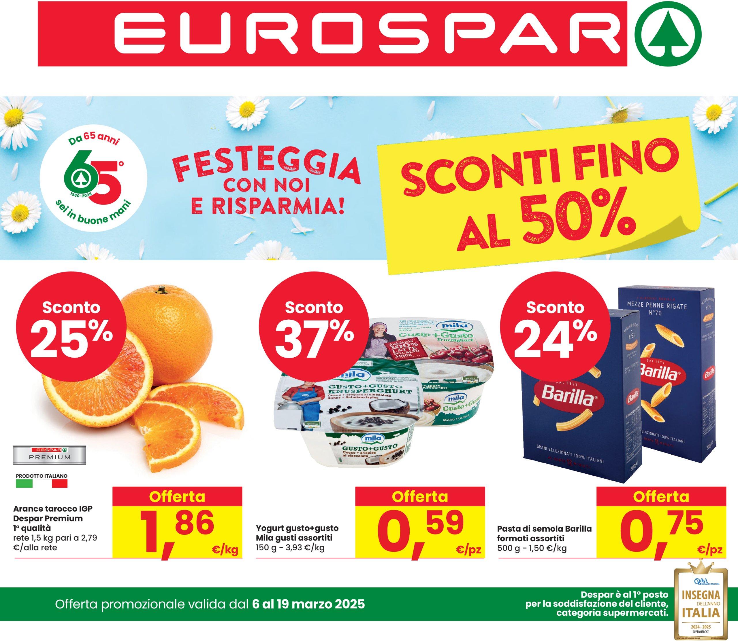 eurospar - Volantino Eurospar valido dal 06/03 al 19/03