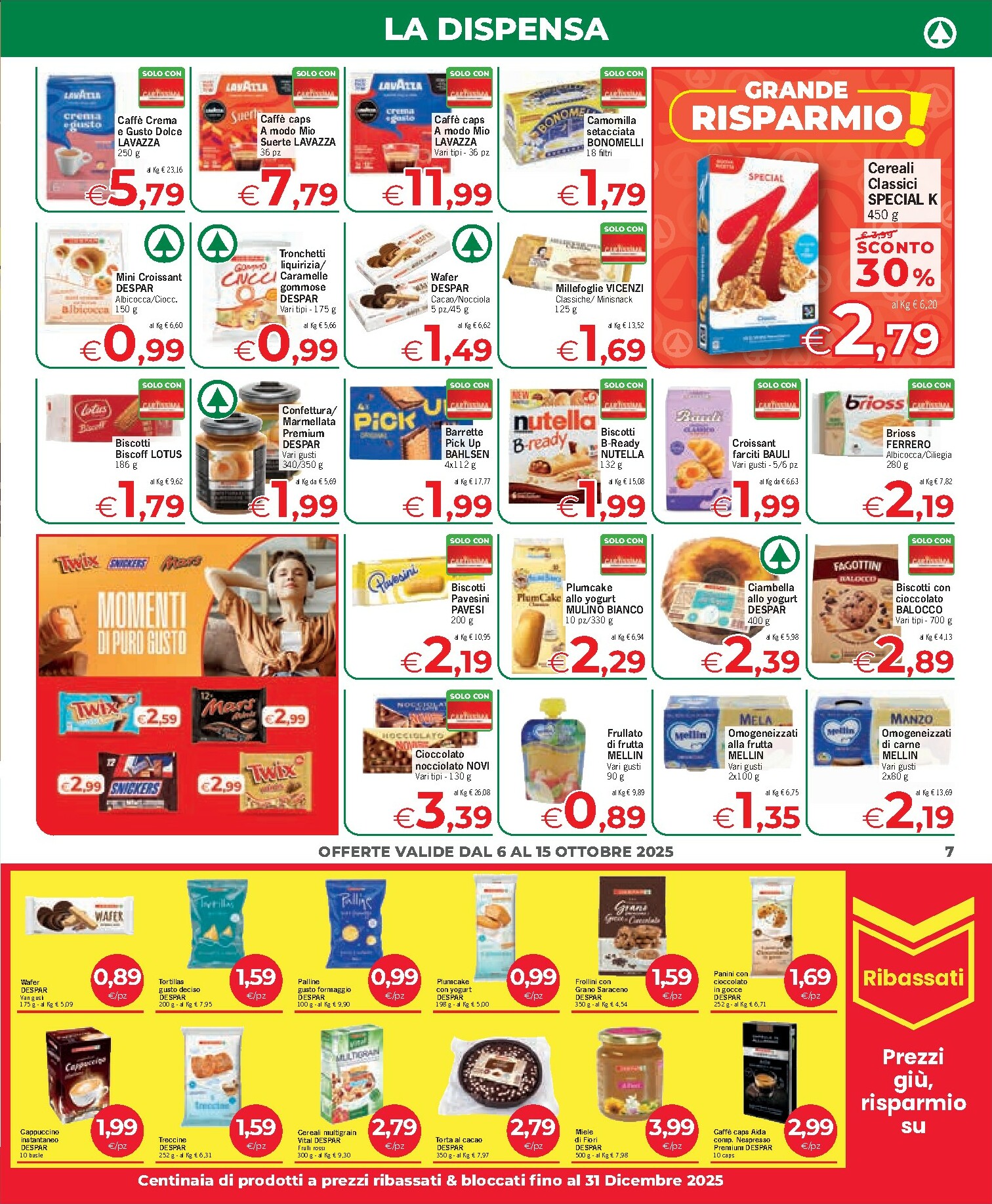 eurospar - Volantino Eurospar - Barisardo, Berchidda, Bonorva, Bosa, Burcei, Cagliari, Cala Gonone, Fluminimaggiore, Lanusei, Mandas, Mogoro, Nurachi, Nurri, Porto San Paolo, Posada, Quartu S. Elena, Samugheo, Santa Teresa di Gallura, Selargius, Sestu, Thiesi,  - page: 7