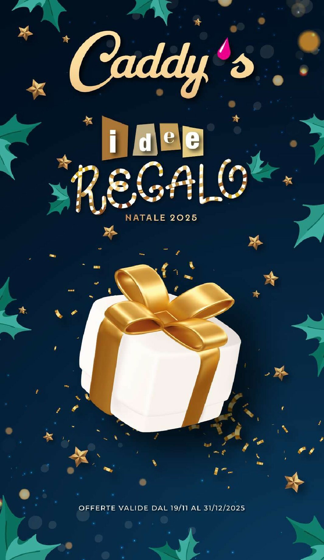 caddy-s - Volantino Caddy's - Catalogo idee regalo valido dal 19/11 al 31/12 - page: 1