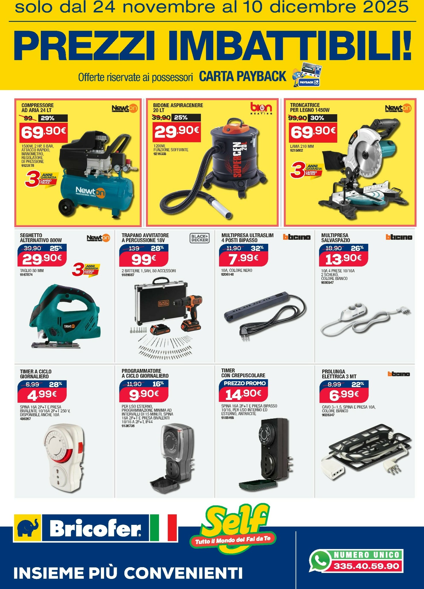 bricofer - Volantino Bricofer - Prezzi Imbattibili valido dal 24/11 al 10/12 - page: 6
