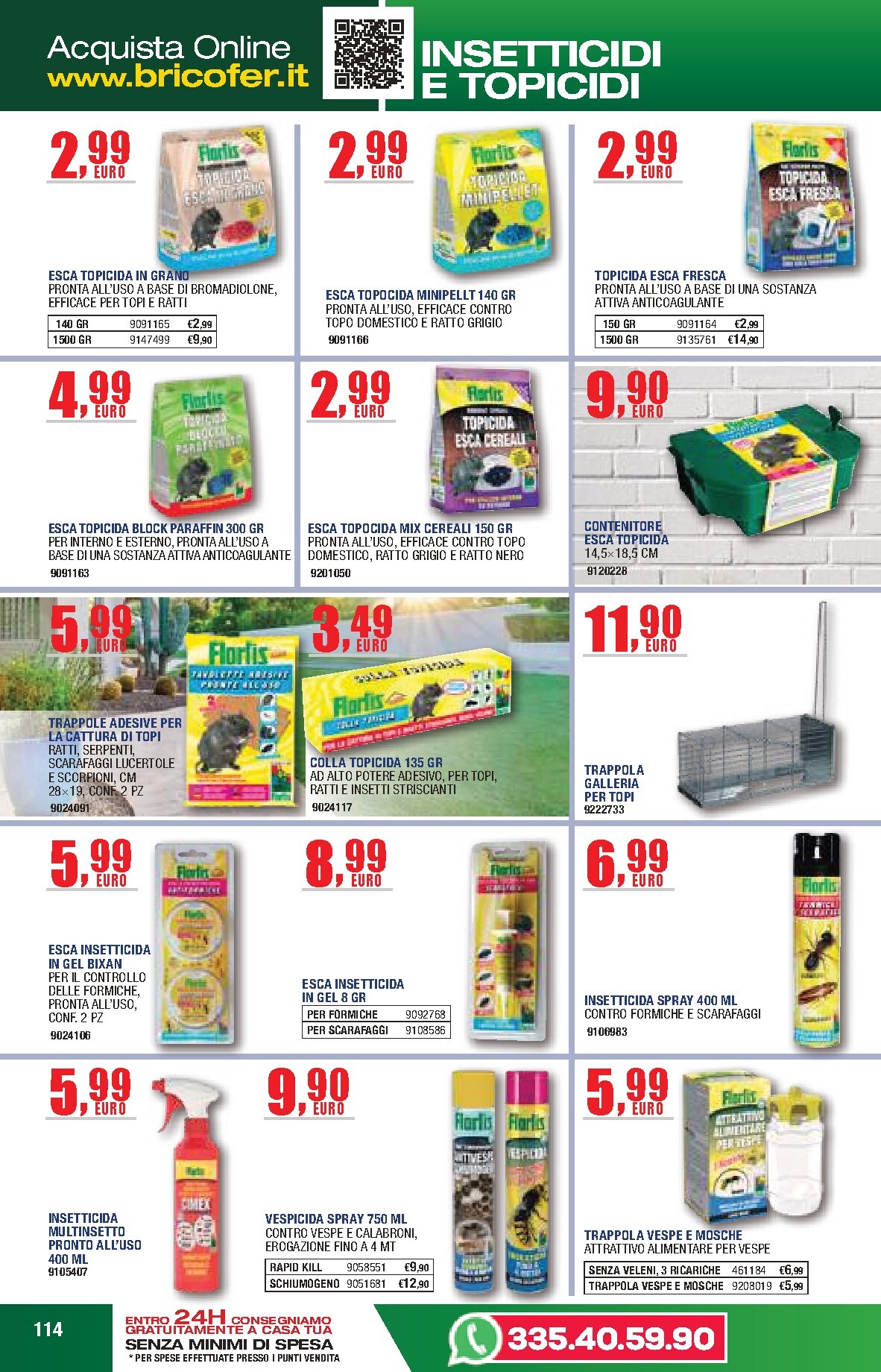 bricofer - Volantino attuale di Bricofer - Catalogo Primavera Estate valido dal martedì 05/05/2026 al lunedì 31/08/2026 - page: 114