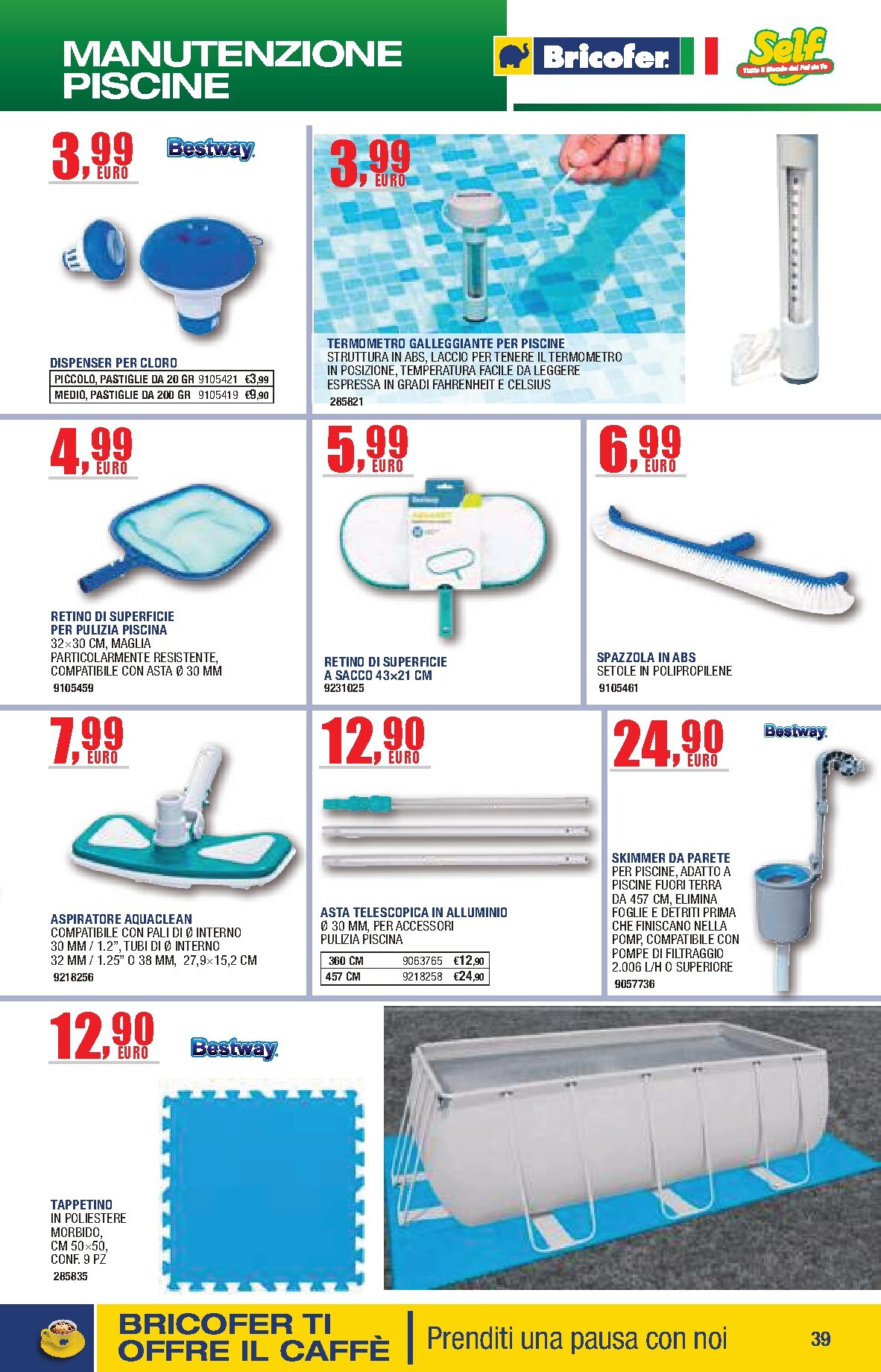 bricofer - Volantino attuale di Bricofer - Catalogo Primavera Estate valido dal martedì 05/05/2026 al lunedì 31/08/2026 - page: 39