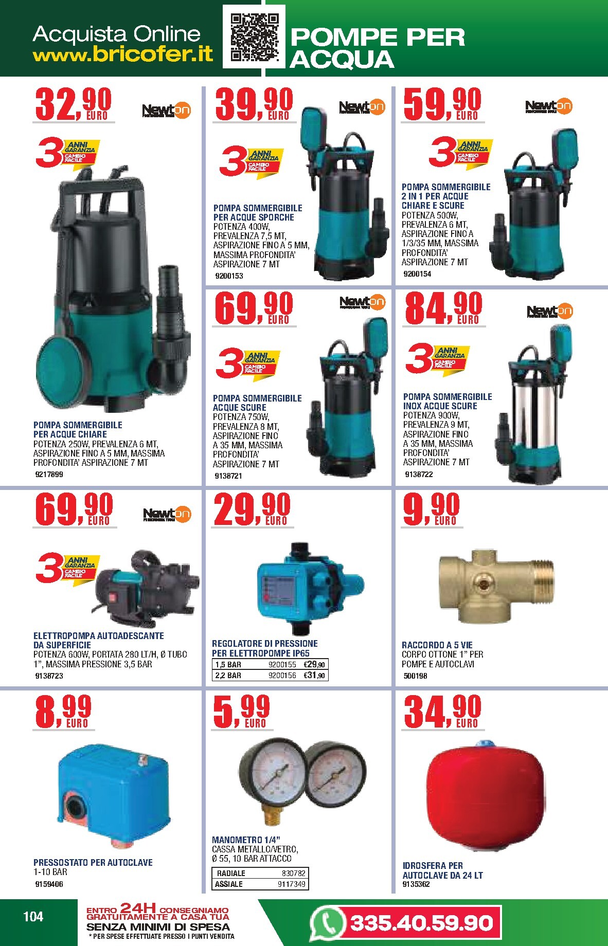 bricofer - Volantino attuale di Bricofer - Catalogo Primavera Estate valido dal martedì 05/05/2026 al lunedì 31/08/2026 - page: 104