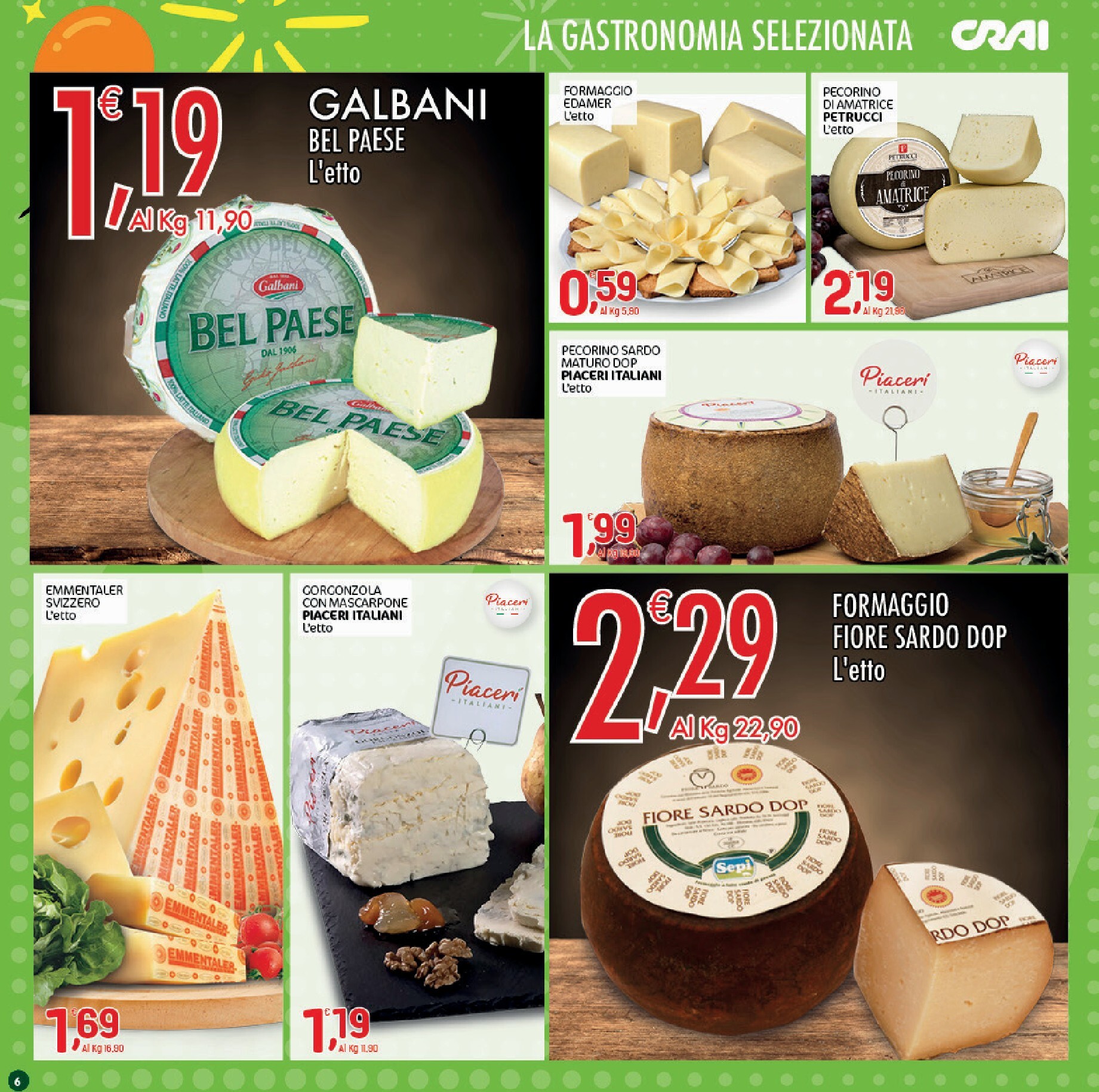 crai - Volantino attuale di Crai - Salerno — Campania valido dal giovedì 15/10/2026 al domenica 25/10/2026 - page: 6