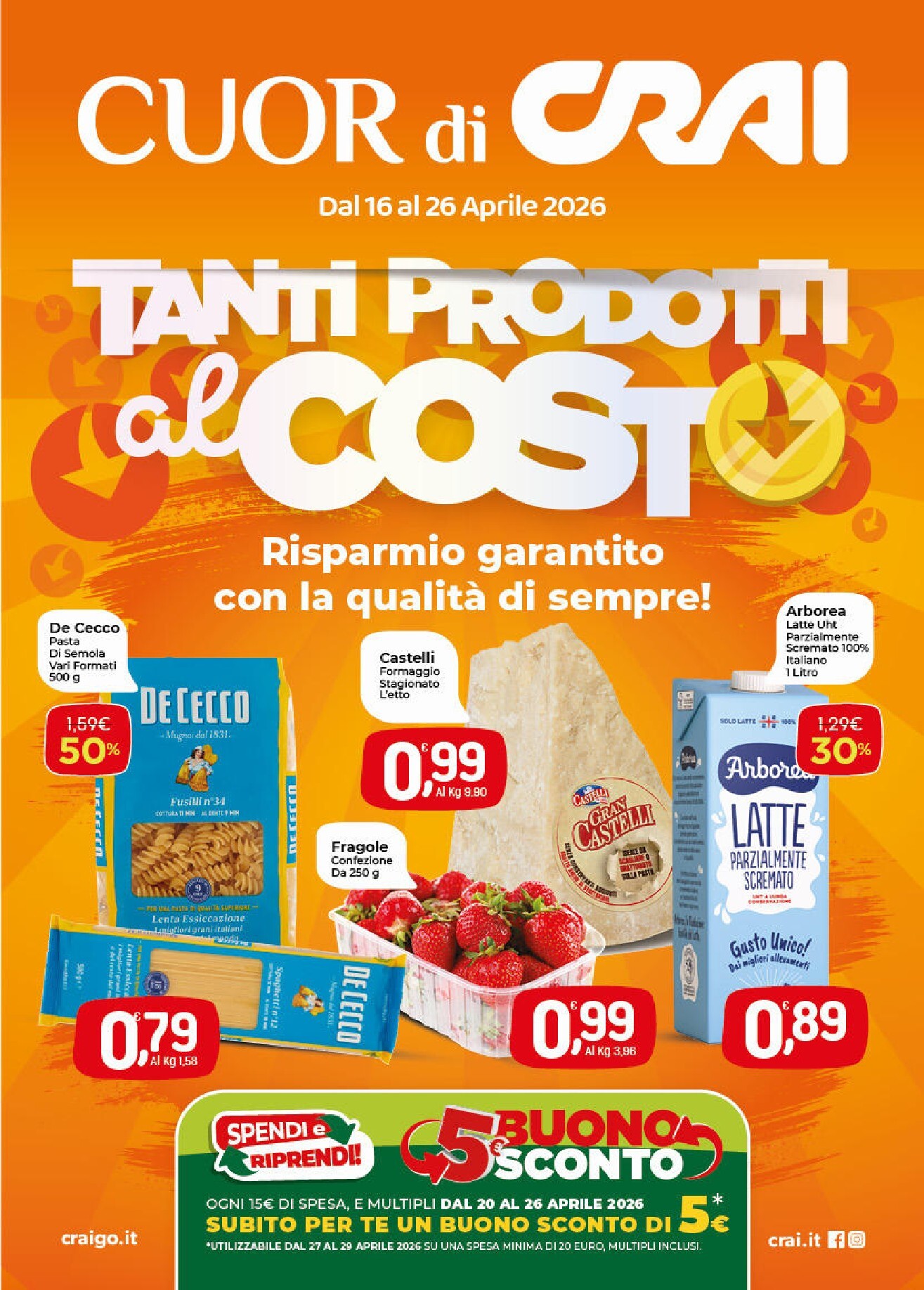 crai - Volantino attuale di Crai - Cuor di Crai valido dal giovedì 16/04/2026 al domenica 26/04/2026 - page: 1