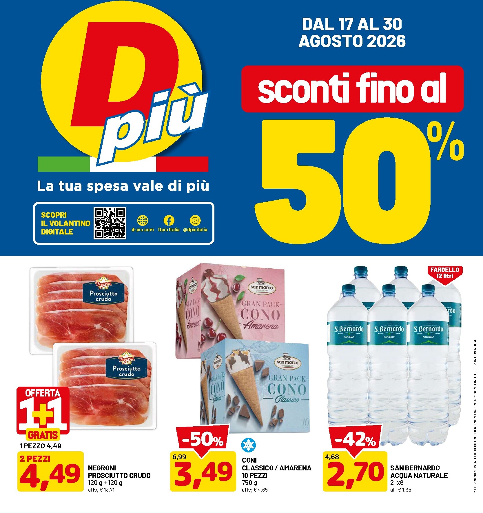 dpiu - Volantino DPiù per la prossima settimana dal lunedì 17/08/2026 al domenica 30/08/2026 - page: 1