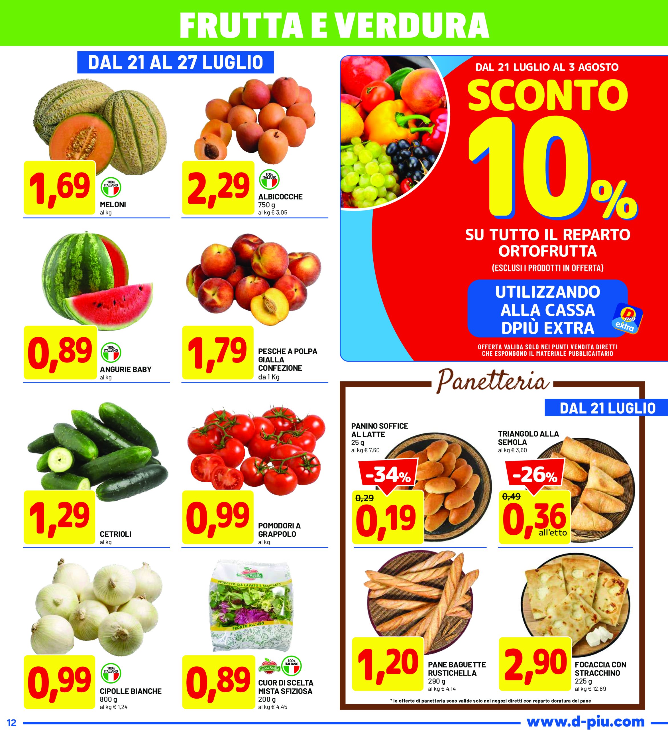 dpiu - Volantino DPiù valido dal 21/07 al 03/08 - page: 12