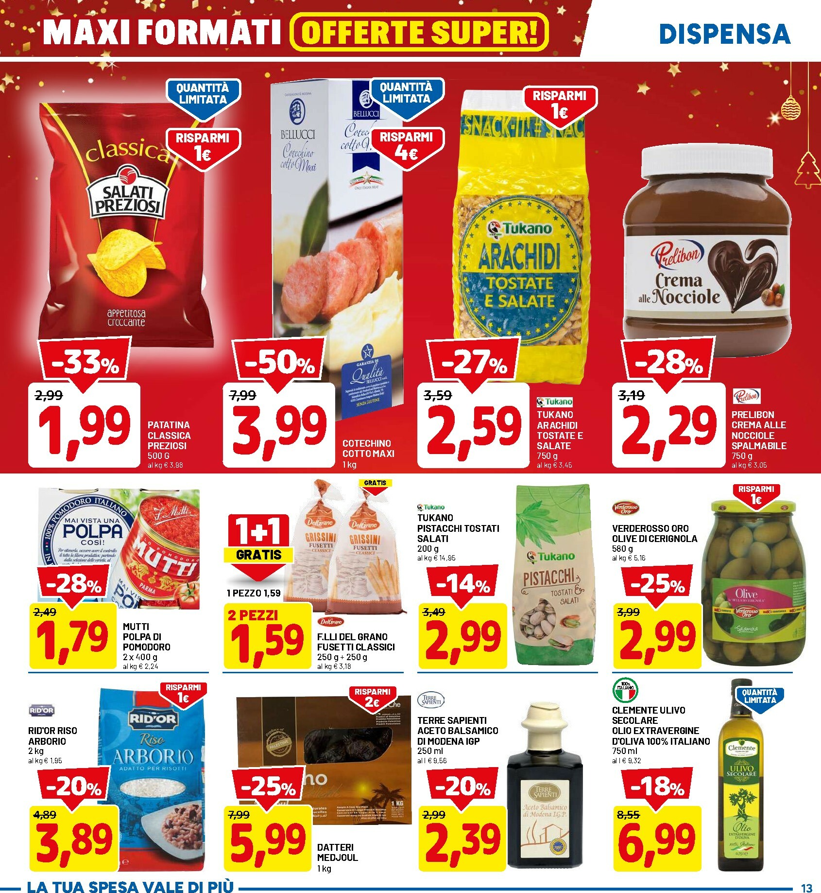 dpiu - Volantino DPiù valido dal 11/12 al 21/12 - page: 13