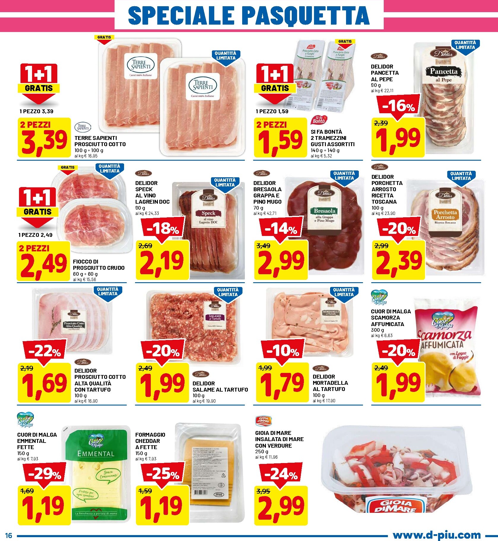 dpiu - Volantino DPiù valido dal 26/03/2026 al 08/04/2026 - page: 16
