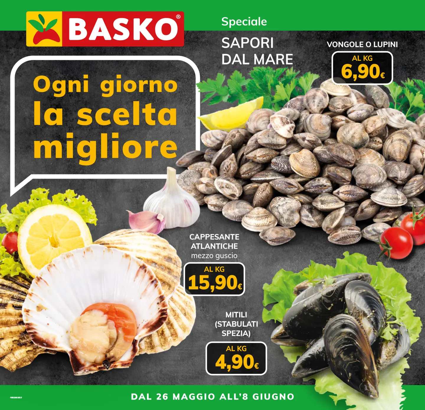 basko - Volantino attuale di Basko - Speciale Sapori dal Mare valido dal martedì 26/05/2026 al lunedì 08/06/2026