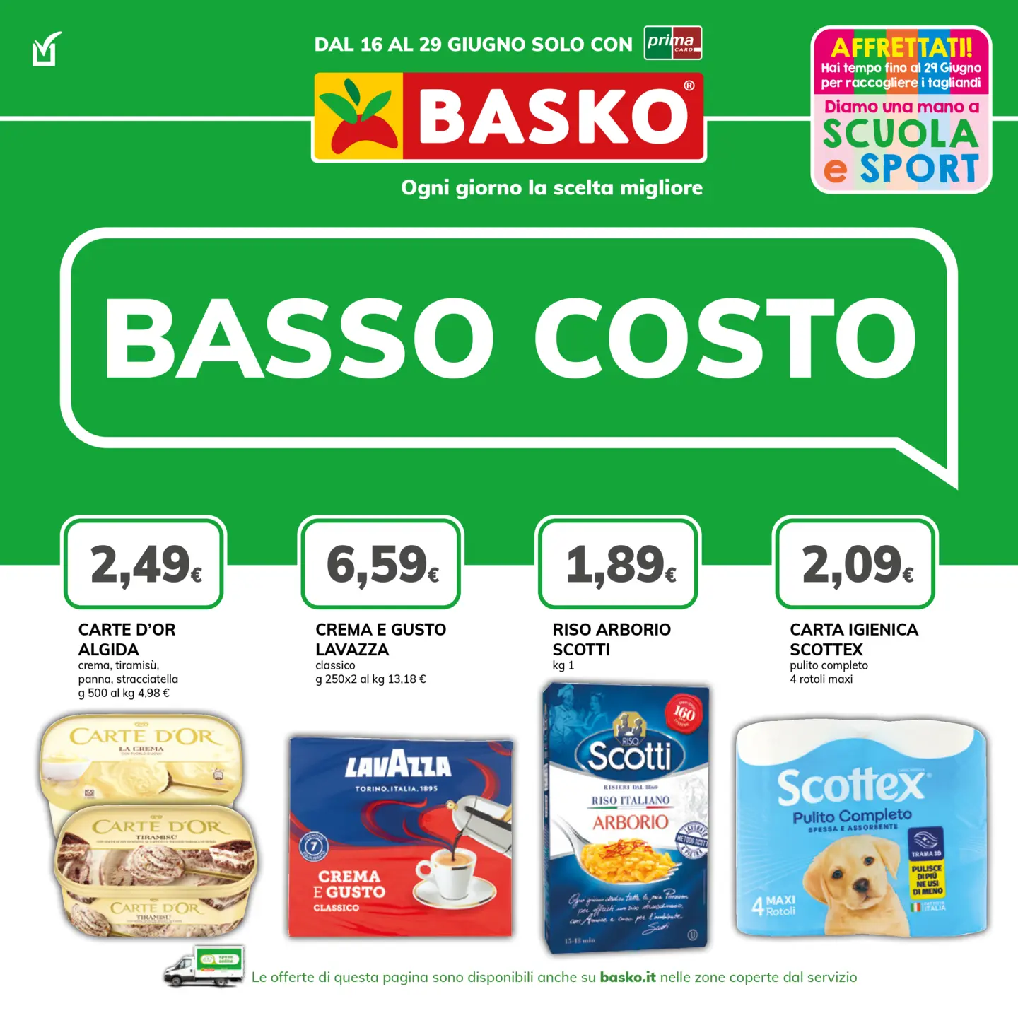 basko - Volantino attuale di Basko valido dal martedì 16/06/2026 al lunedì 29/06/2026 - page: 1