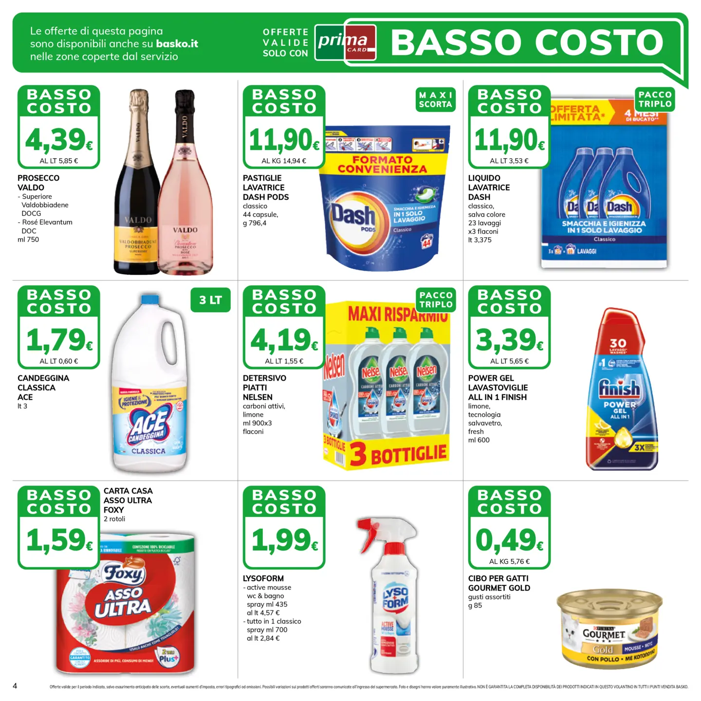 basko - Volantino attuale di Basko valido dal martedì 16/06/2026 al lunedì 29/06/2026 - page: 4
