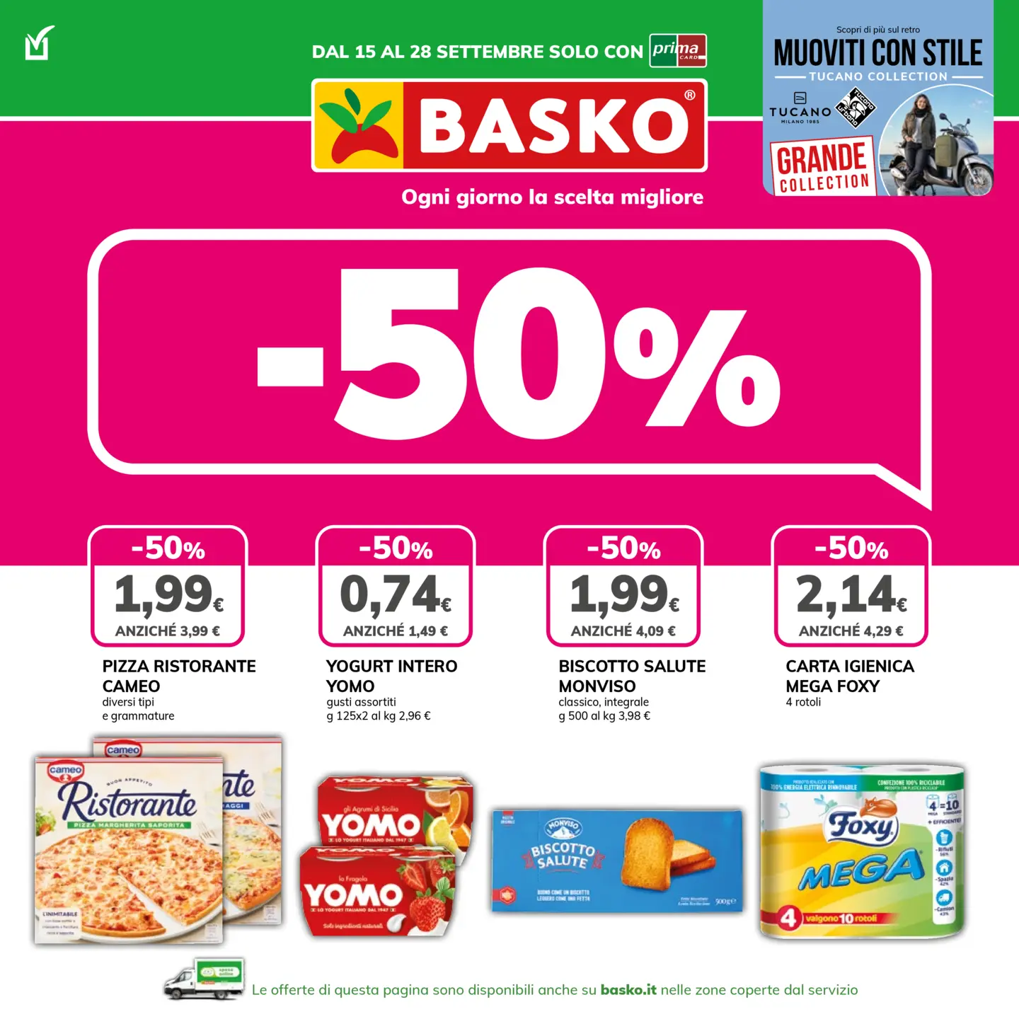 basko - Volantino attuale di Basko valido dal martedì 15/09/2026 al lunedì 28/09/2026