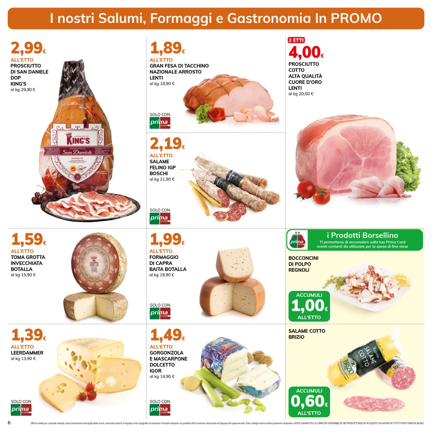 basko - Volantino attuale di Basko valido dal martedì 13/10/2026 al lunedì 26/10/2026 - page: 6
