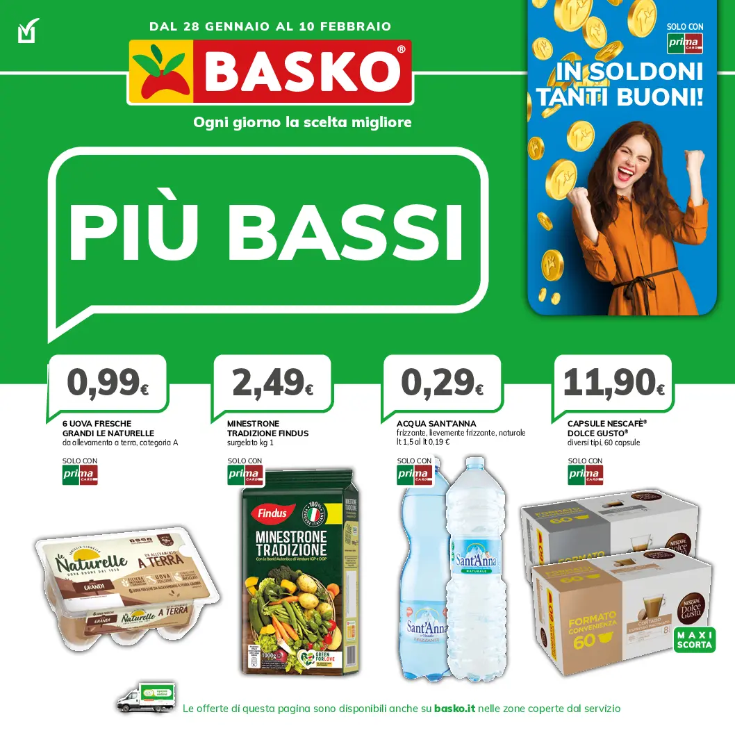 basko - Volantino Basko - Più Bassi valido dal 28/01 al 10/02