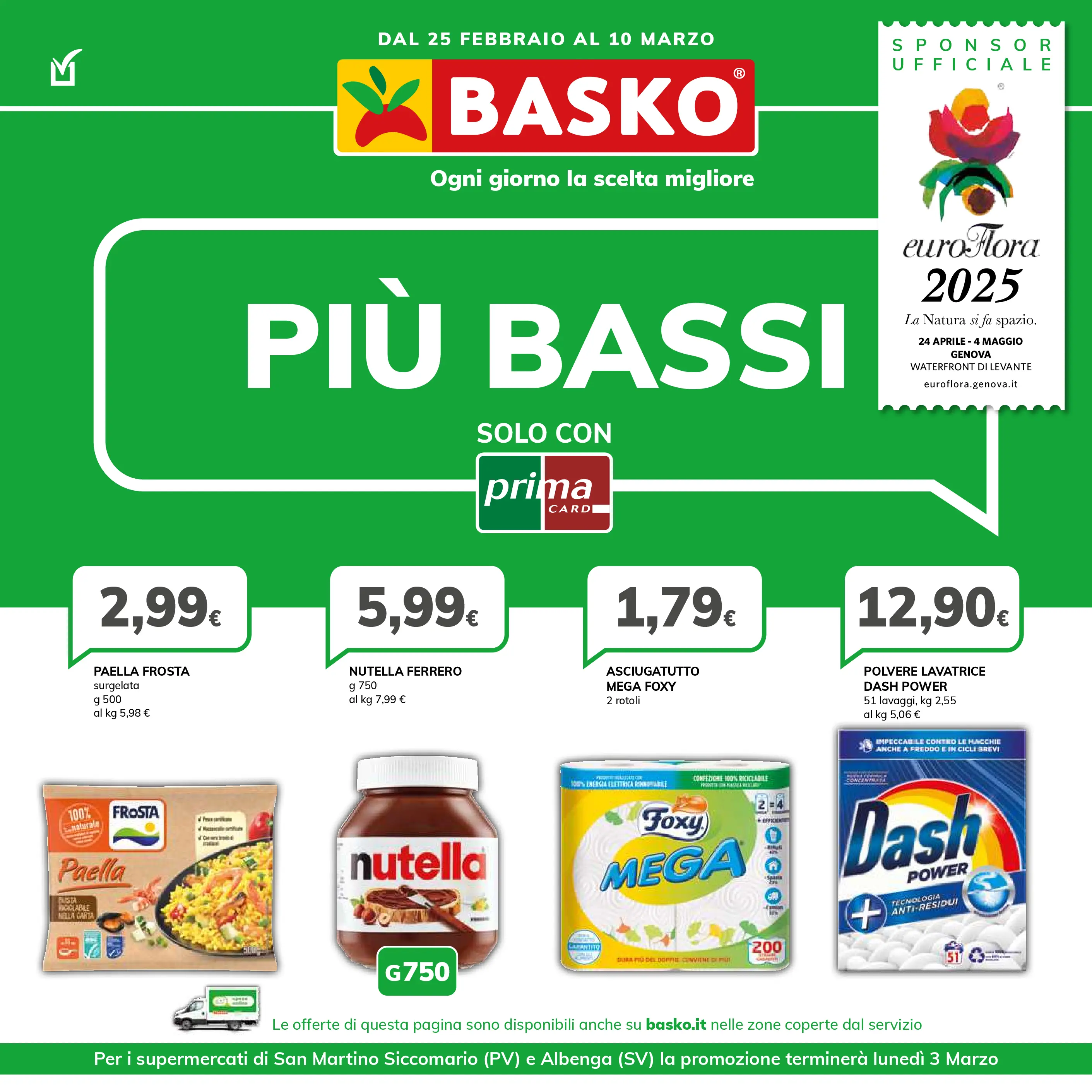 basko - Volantino Basko - Più Bassi valido dal 25/02 al 10/03