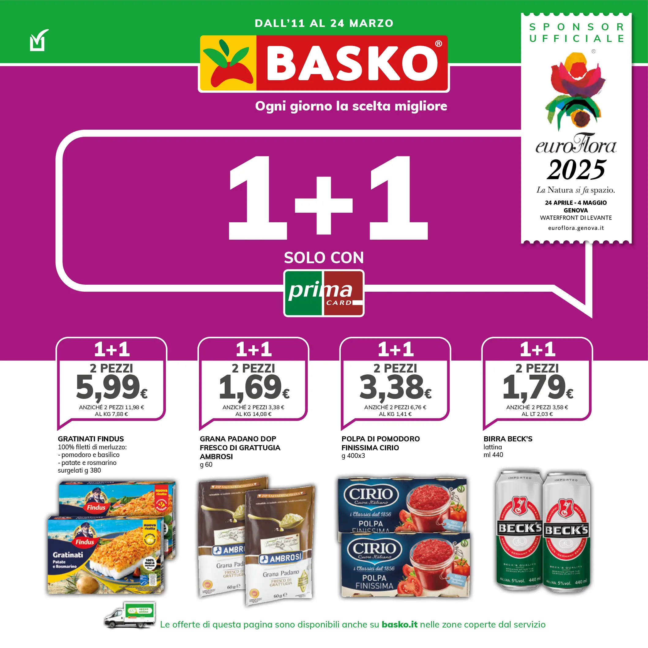 basko - Volantino Basko - Promo 1+1 valido dal 11/03 al 24/03