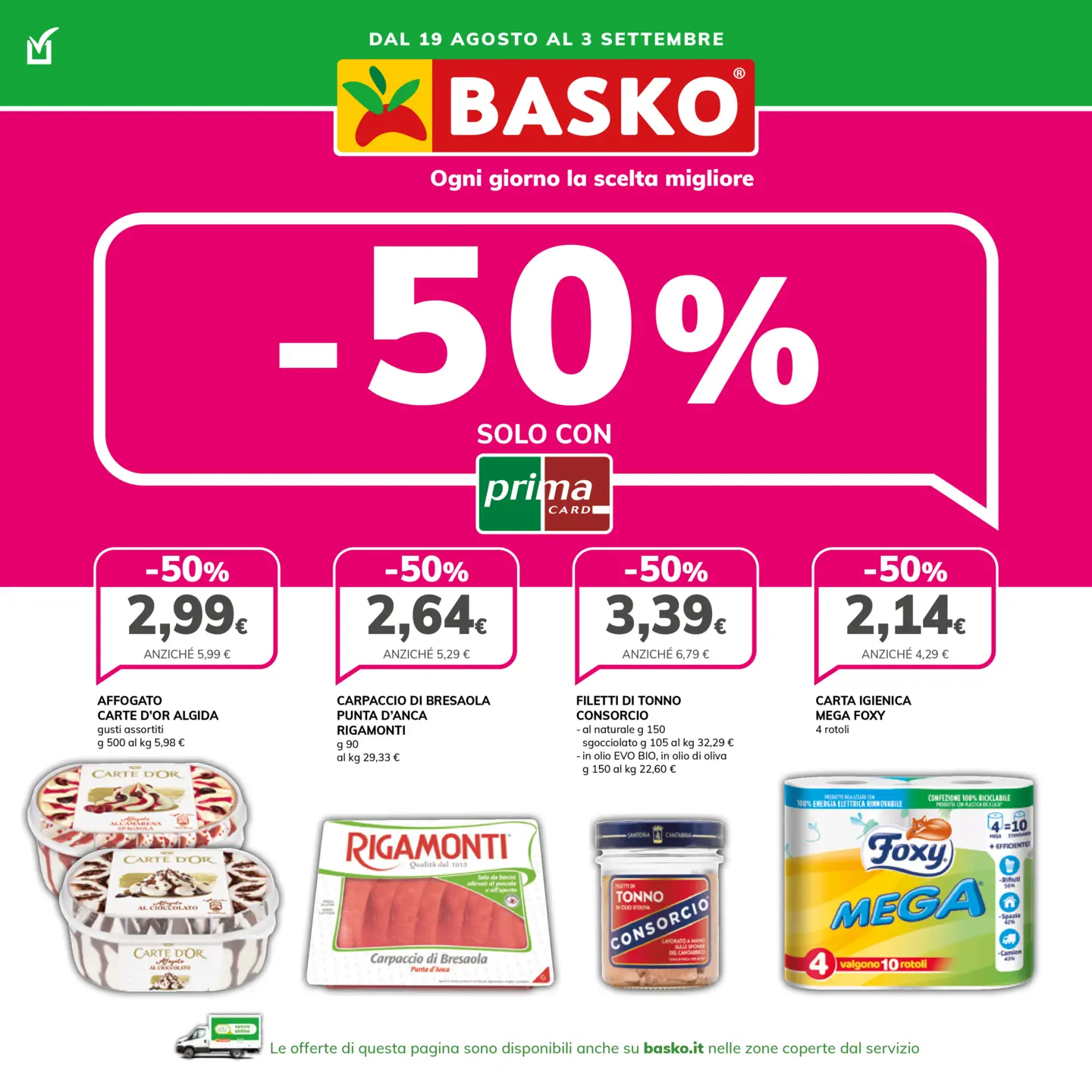 basko - Volantino Basko - Sconto 50% valido dal 19/08 al 03/09