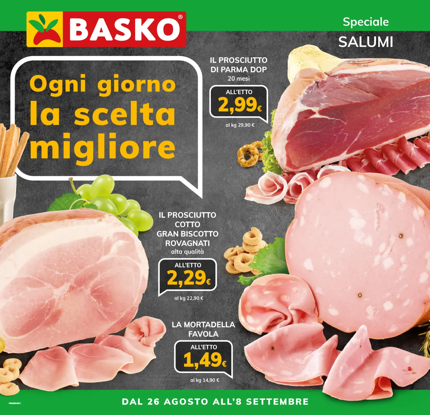basko - Volantino Basko - Speciale Salumi valido dal 26/08 al 08/09 - page: 1