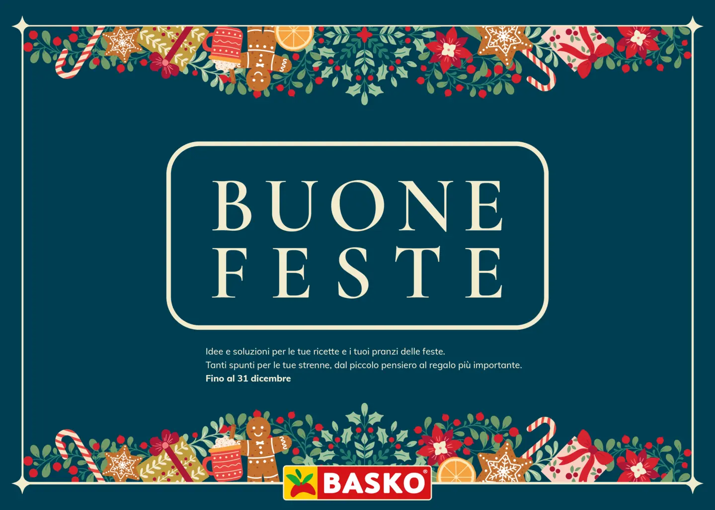 basko - Volantino Basko - Catalogo di Natale valido dal 24/11 al 31/12