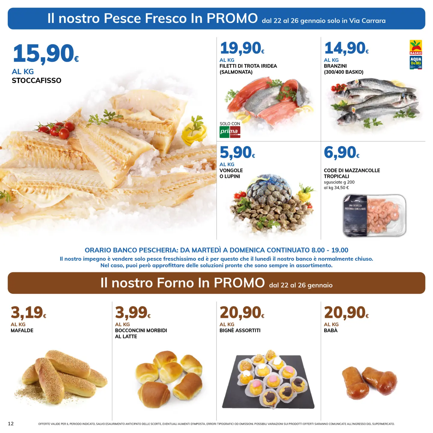 basko - Volantino Basko - Sottocosto Apertura Quarto valido dal 22/01 al 31/01 - page: 12
