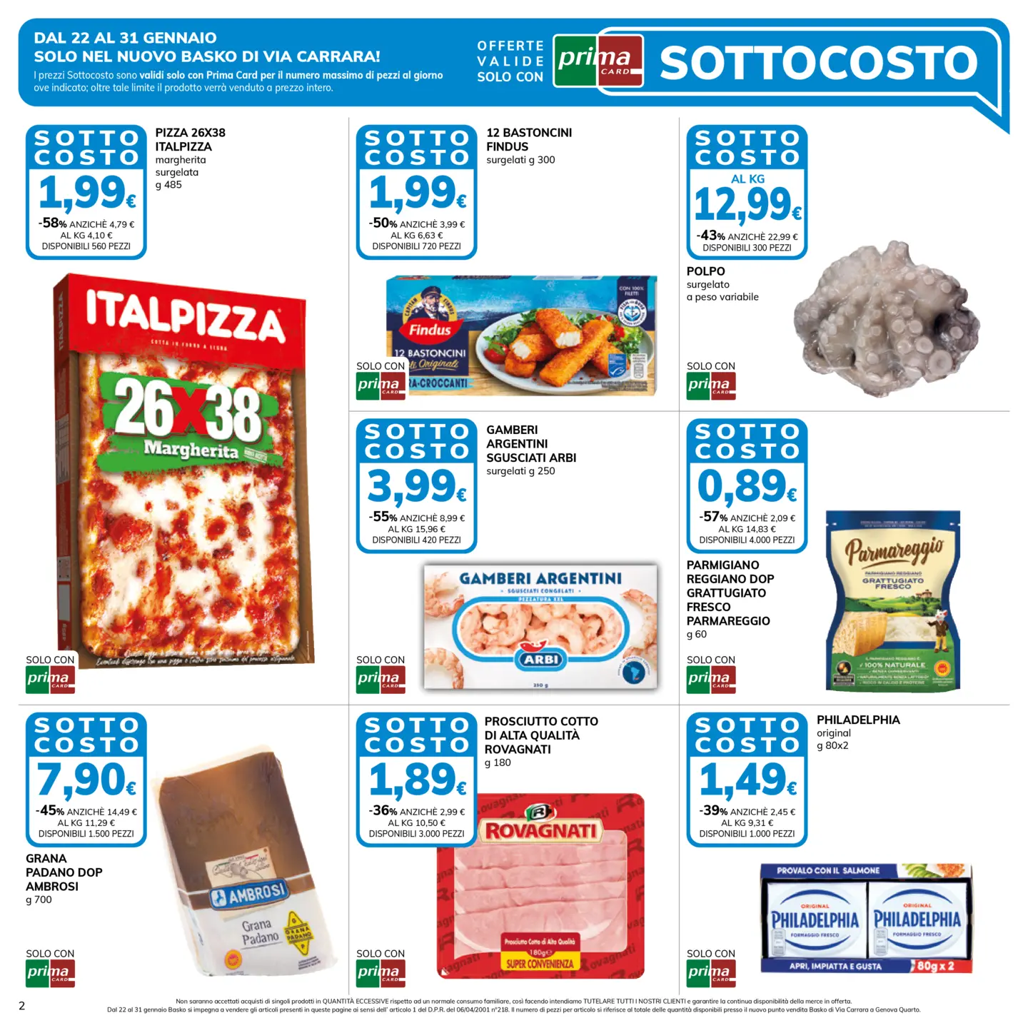 basko - Volantino Basko - Sottocosto Apertura Quarto valido dal 22/01 al 31/01 - page: 2