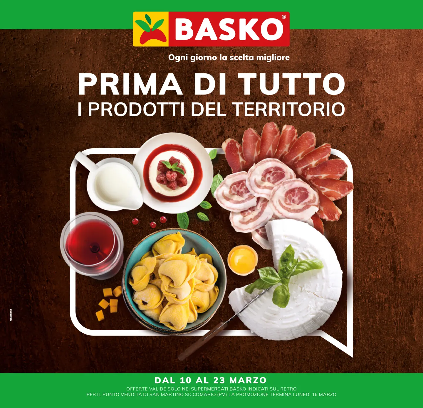 basko - Volantino Basko - Localismo Piacentino e pavese valido dal 10/03/2026 al 23/03/2026