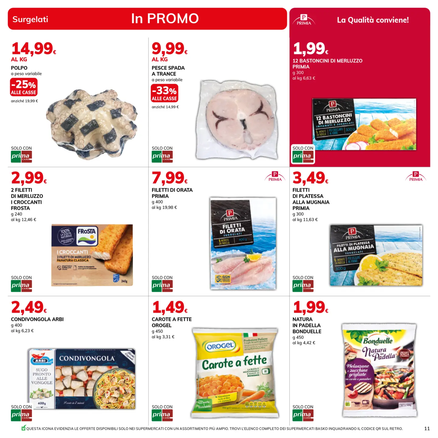 basko - Volantino Basko - Più Bassi valido dal 10/03/2026 al 23/03/2026 - page: 11