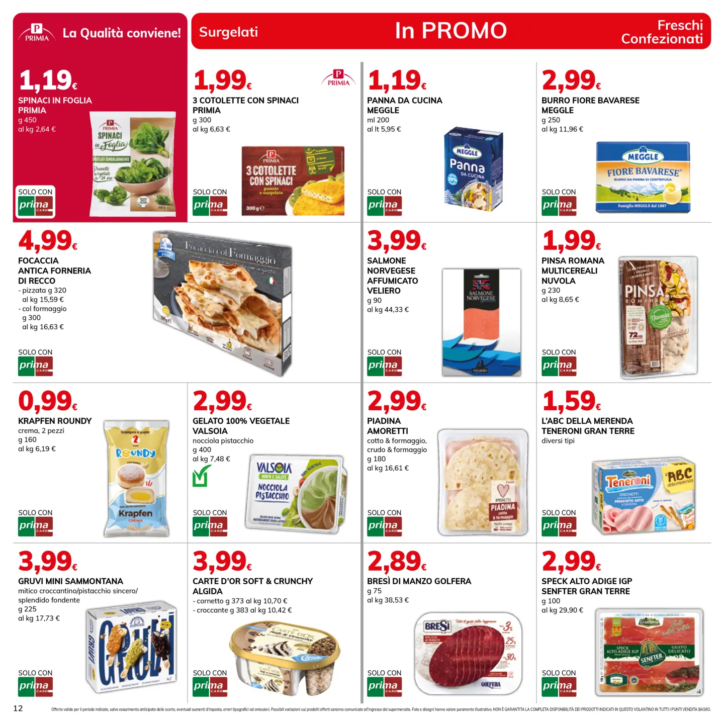 basko - Volantino attuale di Basko valido dal martedì 21/04/2026 al mercoledì 06/05/2026 - page: 12