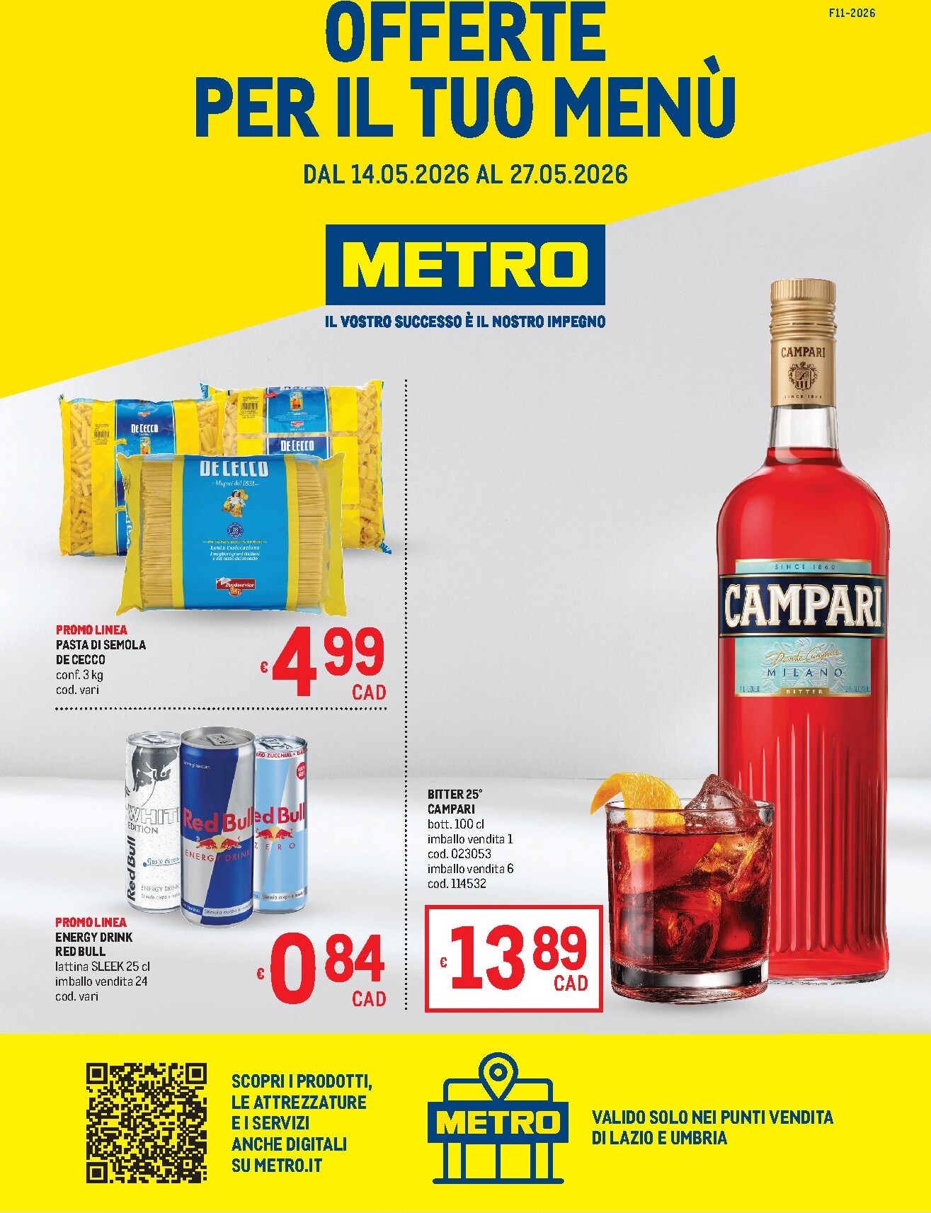 metro - Volantino attuale di Metro - Lazio e Umbria valido dal giovedì 14/05/2026 al mercoledì 27/05/2026