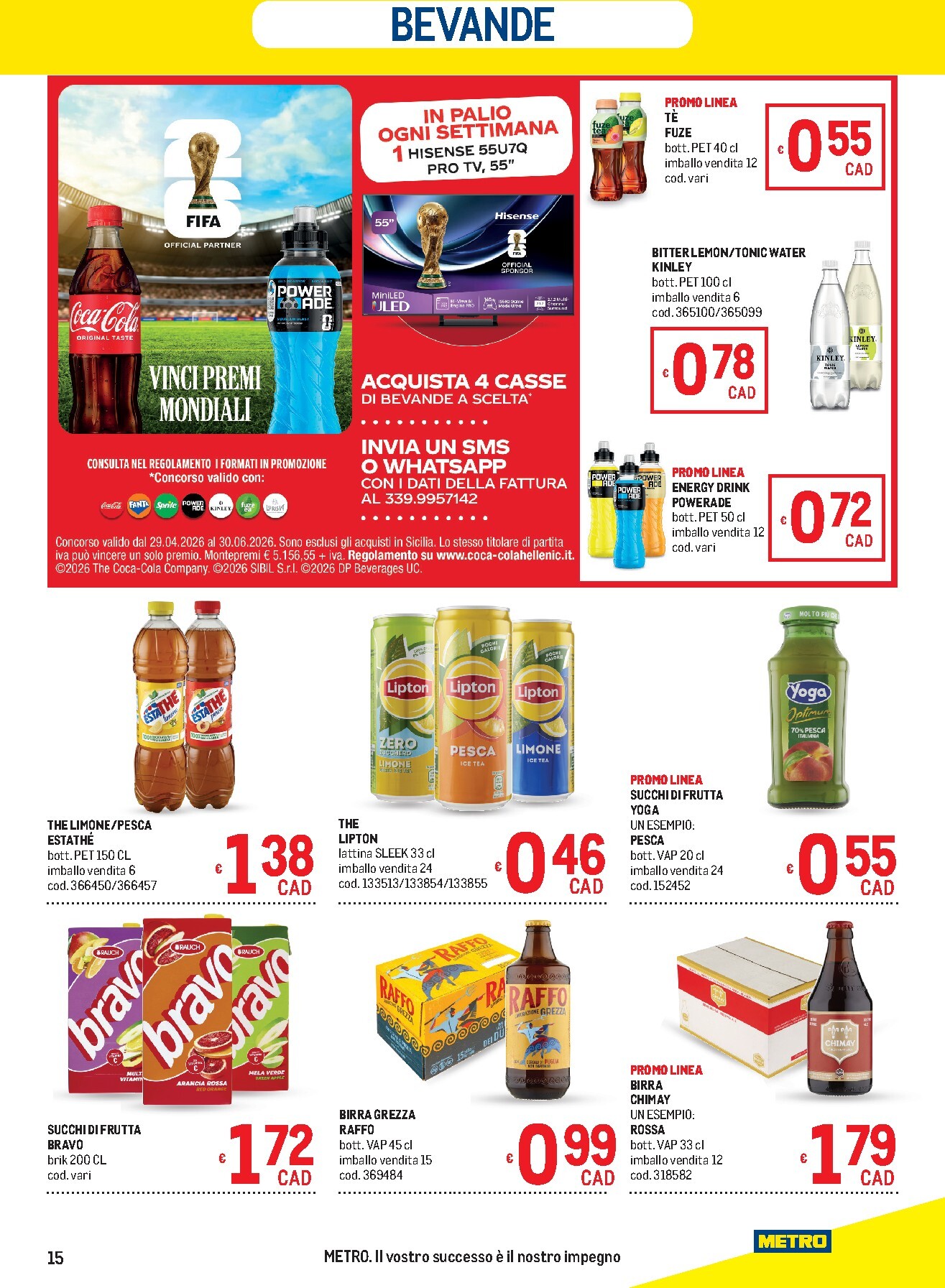 metro - Volantino attuale di Metro - Lombardia, Trentino Alto Adige, Friuli Venezia Giulia, Marche, Emilia Romagna valido dal giovedì 14/05/2026 al mercoledì 27/05/2026 - page: 15