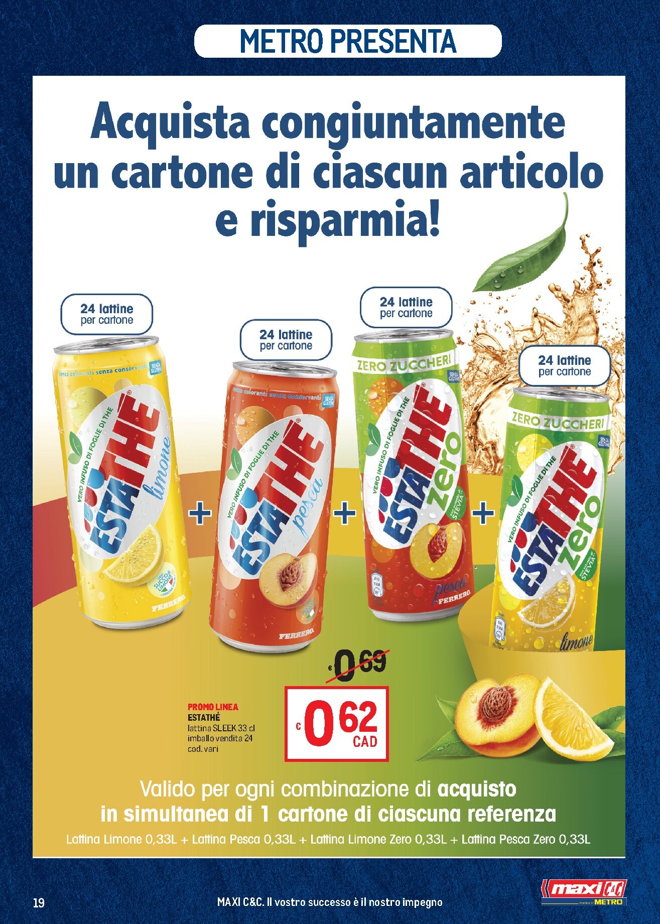 metro - Volantino attuale di Metro - Merano e Brunico valido dal giovedì 11/06/2026 al mercoledì 24/06/2026 - page: 19