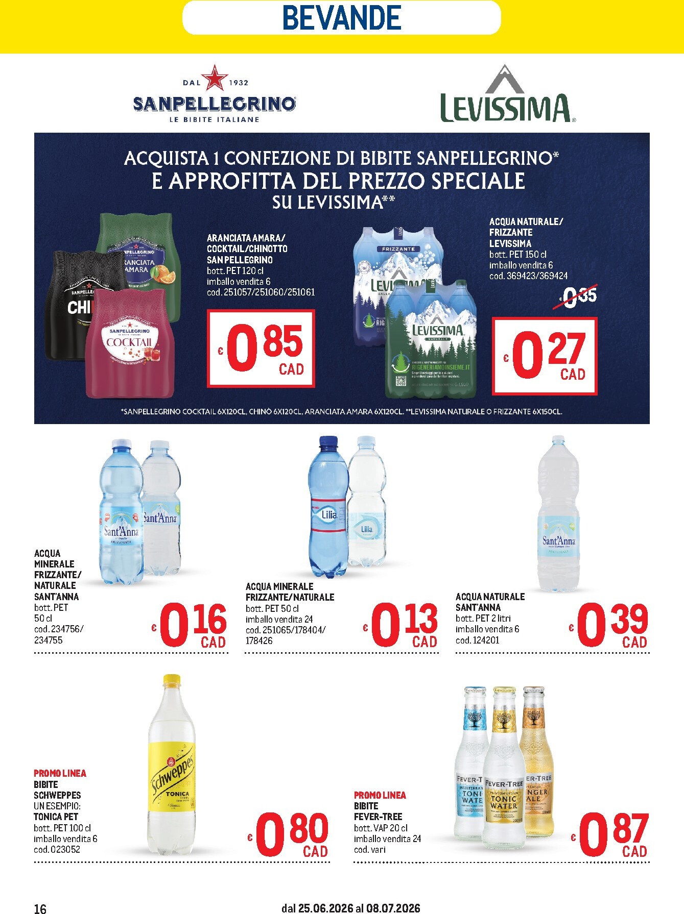 metro - Volantino attuale di Metro - Offerte per il tuo menù - Liguria, Piemonte e Toscana valido dal giovedì 25/06/2026 al mercoledì 08/07/2026 - page: 16