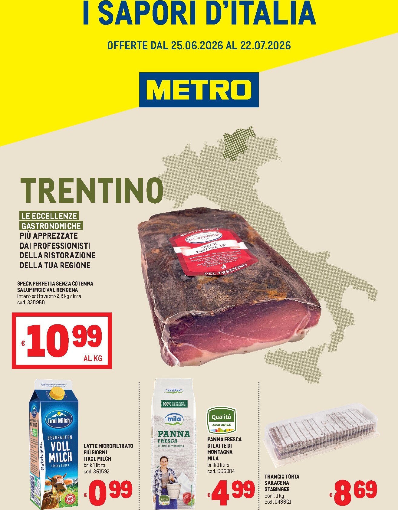 metro - Volantino attuale di Metro - Trentino valido dal giovedì 25/06/2026 al mercoledì 22/07/2026