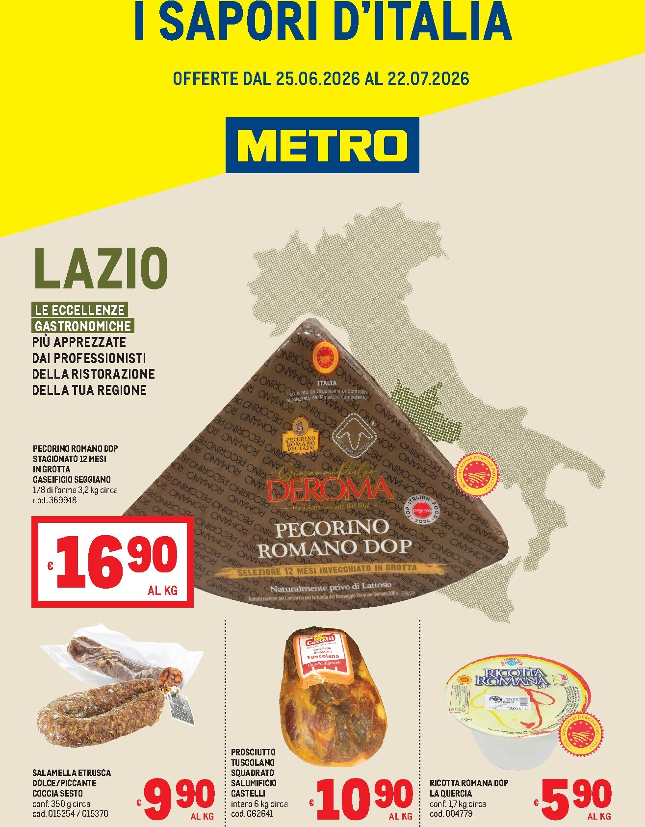 metro - Volantino attuale di Metro - Lazio valido dal giovedì 25/06/2026 al mercoledì 22/07/2026