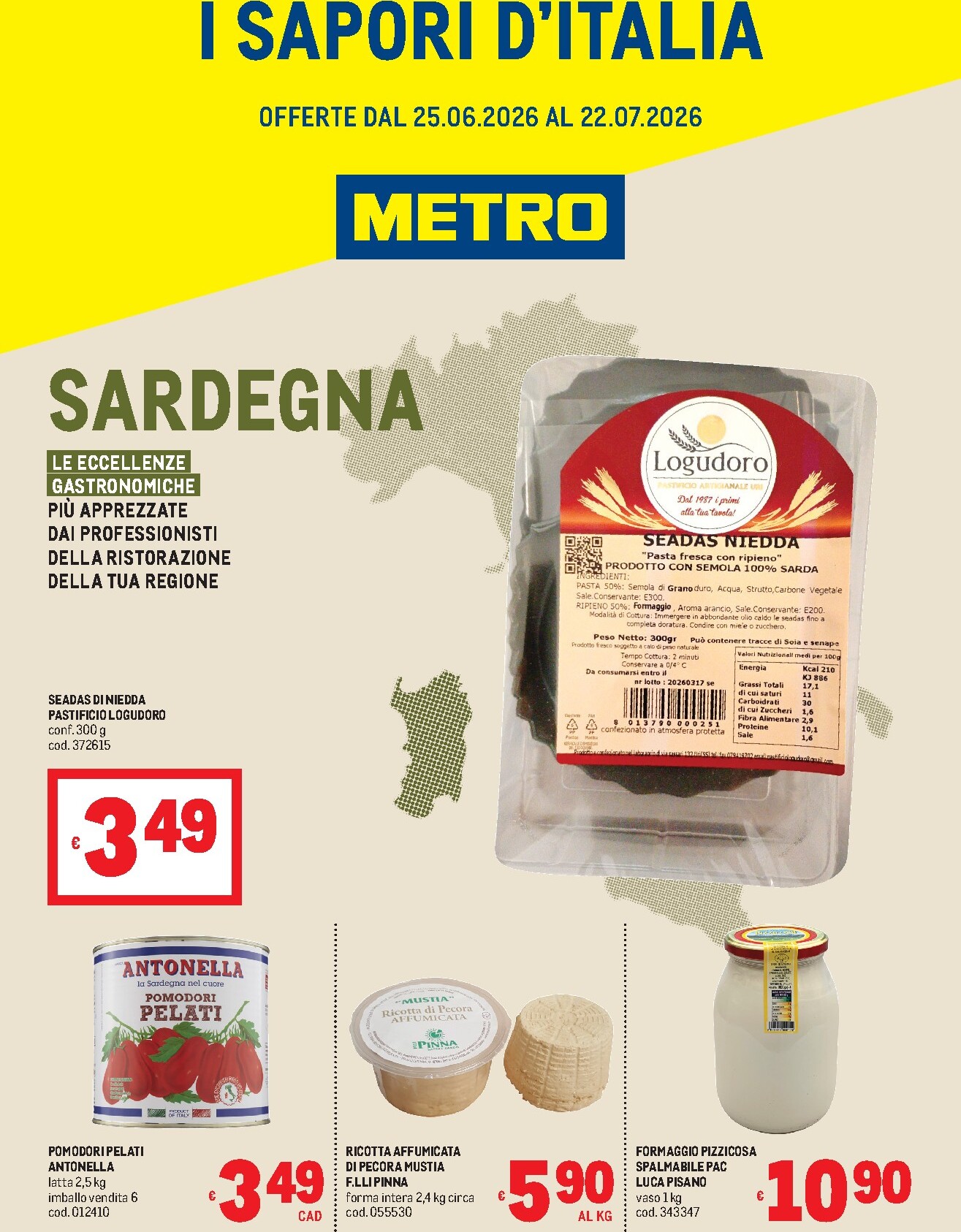 metro - Volantino attuale di Metro - Sardegna valido dal giovedì 25/06/2026 al mercoledì 22/07/2026