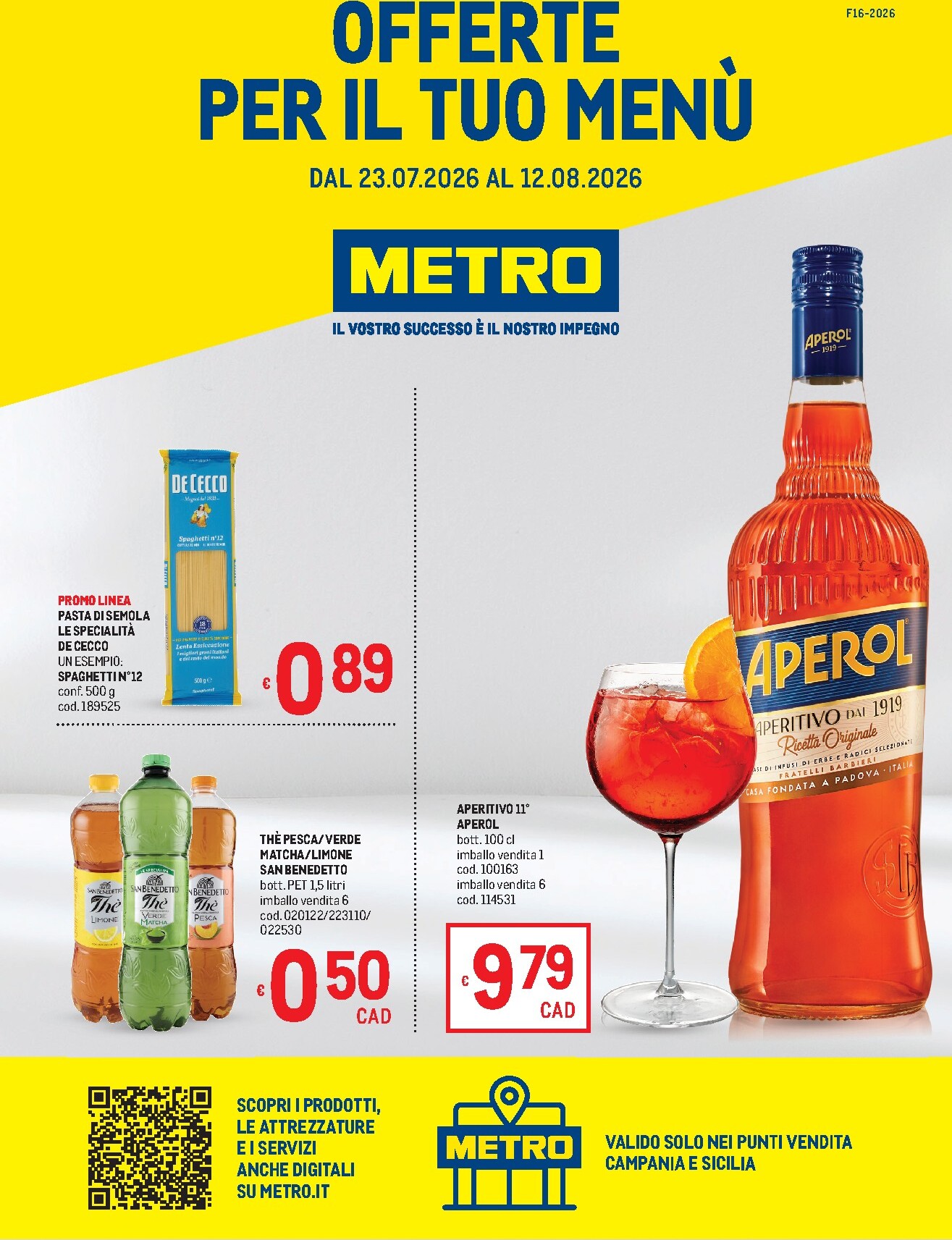 metro - Volantino attuale di Metro - Sicilia valido dal giovedì 23/07/2026 al mercoledì 12/08/2026