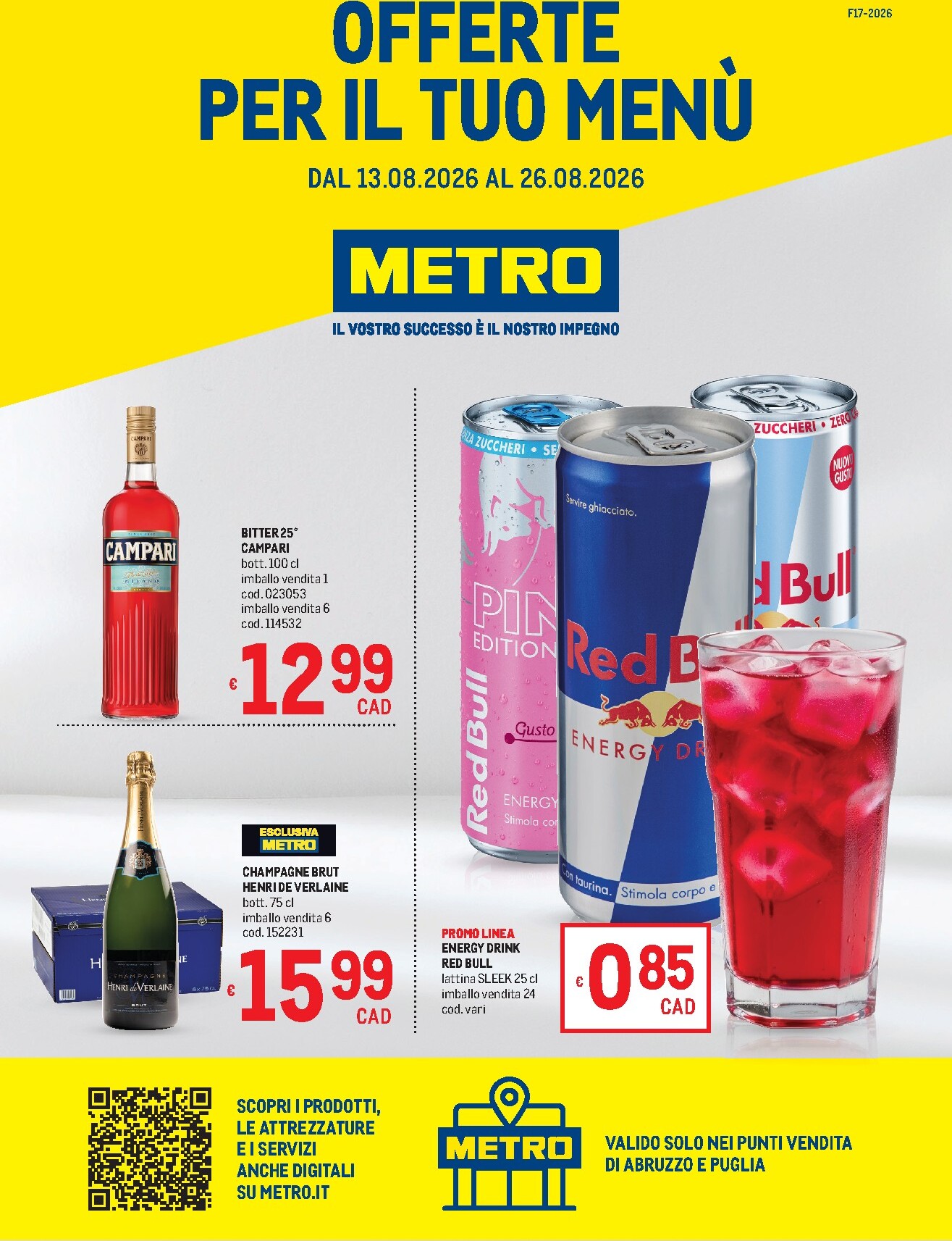 metro - Volantino futuro Metro - Abruzzo e Puglia valido dal giovedì 13/08/2026 al mercoledì 26/08/2026
