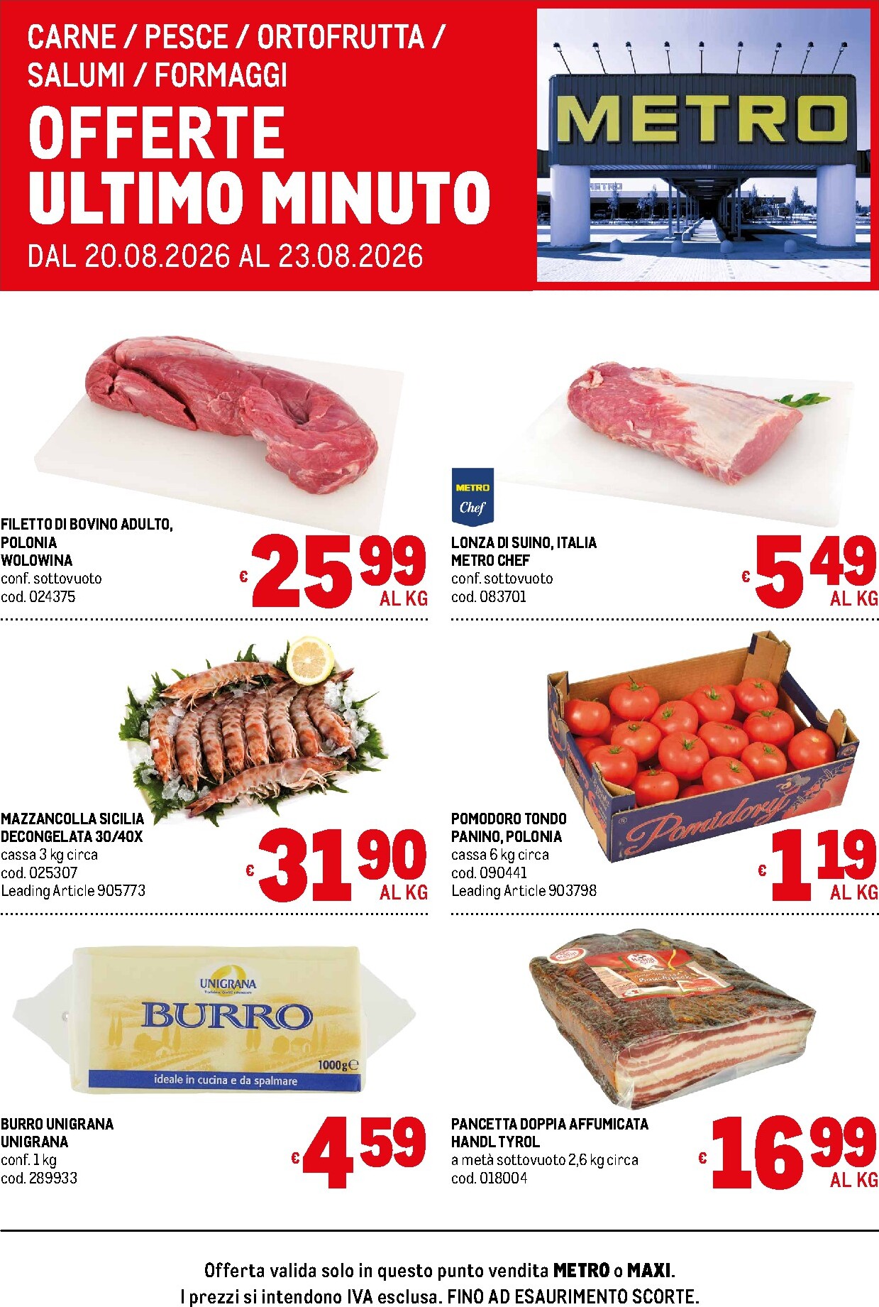 metro - Volantino attuale di Metro - Offerte freschissimi valido dal giovedì 20/08/2026 al domenica 23/08/2026