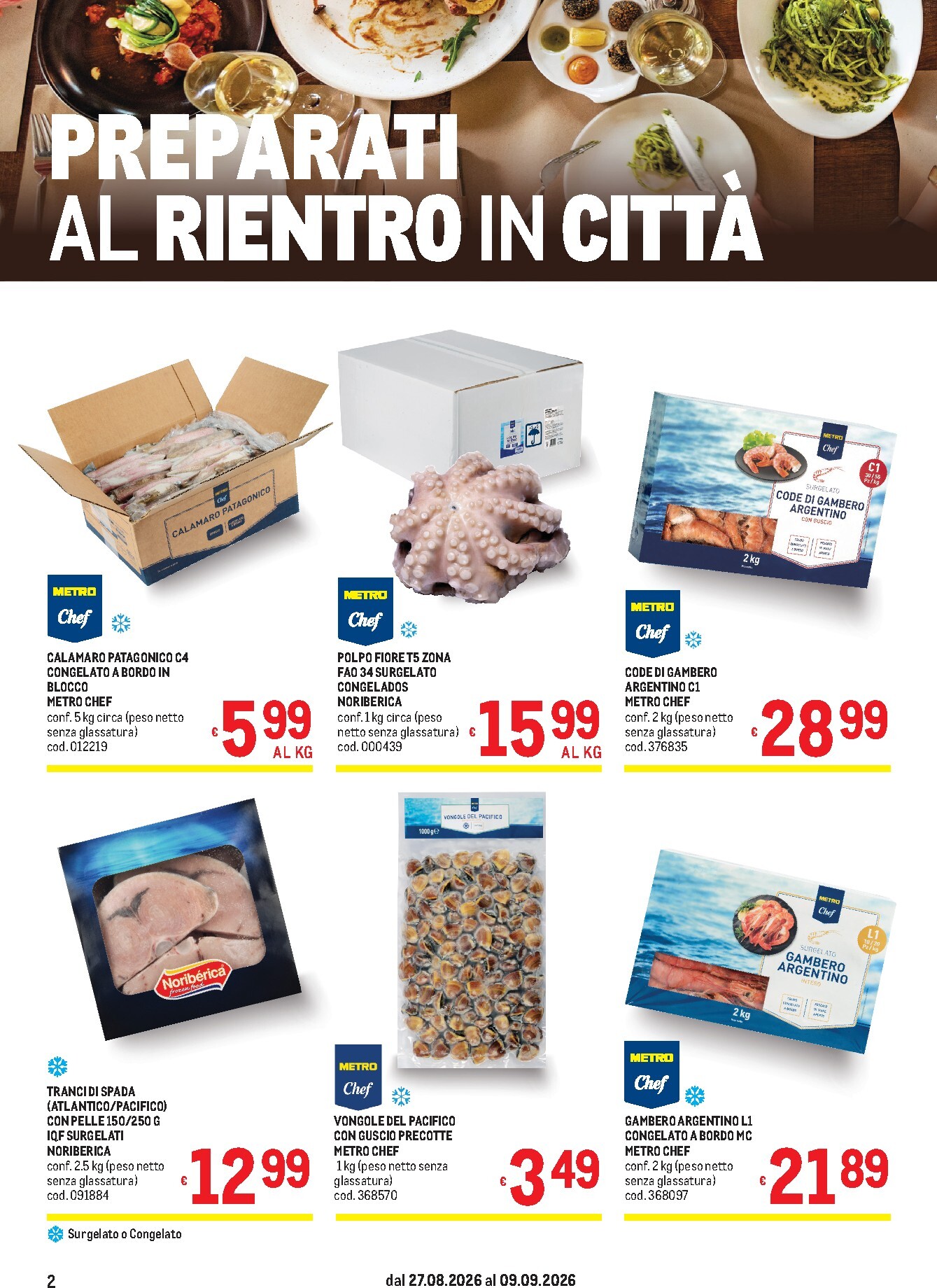 metro - Volantino attuale di Metro valido dal giovedì 27/08/2026 al mercoledì 09/09/2026 - page: 2