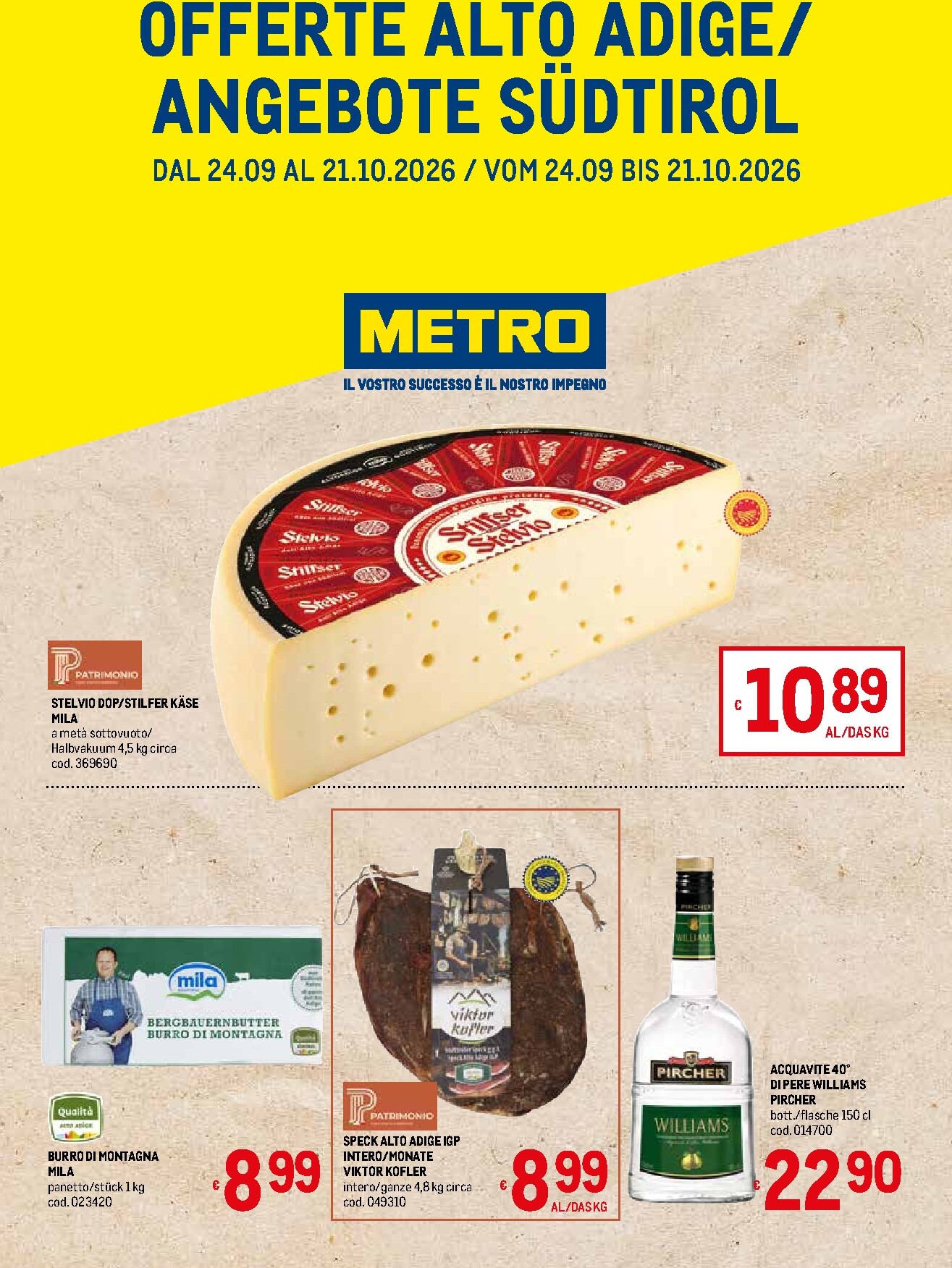 metro - Volantino futuro Metro - Offerte Alto Adige Südtirol valido dal giovedì 24/09/2026 al mercoledì 21/10/2026