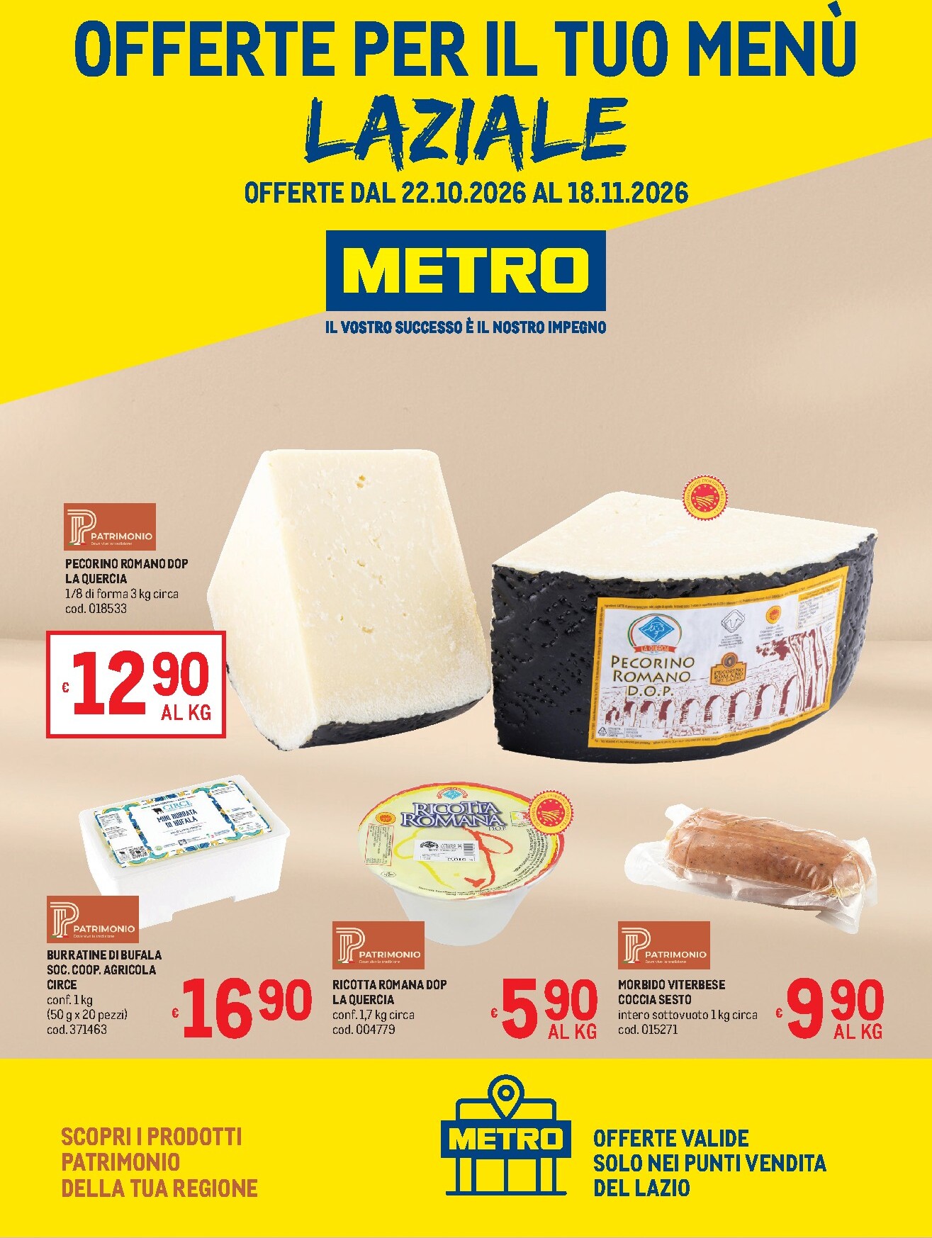 metro - Volantino futuro Metro - Lazio valido dal giovedì 22/10/2026 al mercoledì 18/11/2026