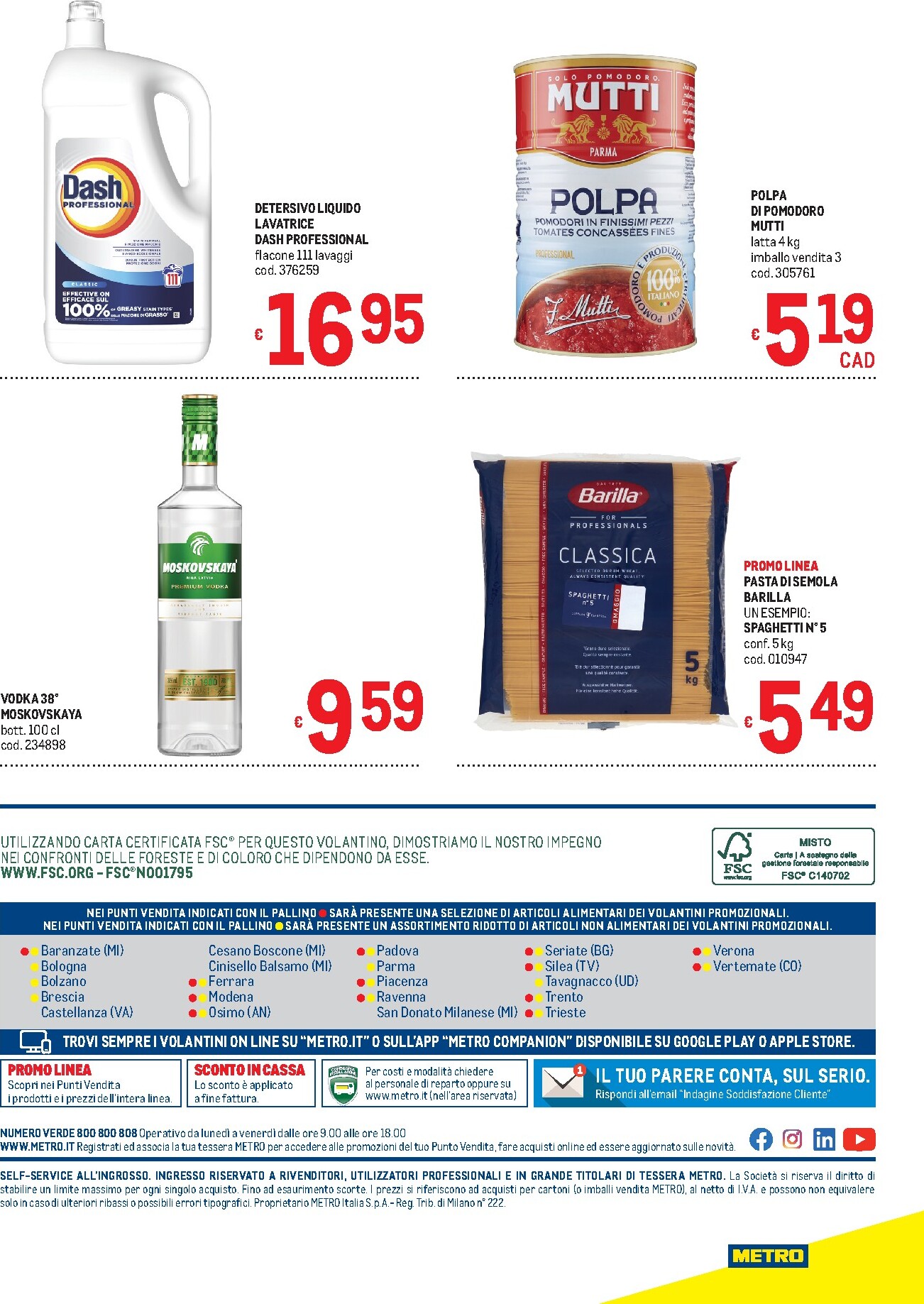 metro - Volantino attuale di Metro - Lombardia, Trentino Alto Adige, Veneto, Friuli Venezia Giulia, Marche, Emilia Romagna valido dal giovedì 22/10/2026 al mercoledì 04/11/2026 - page: 40