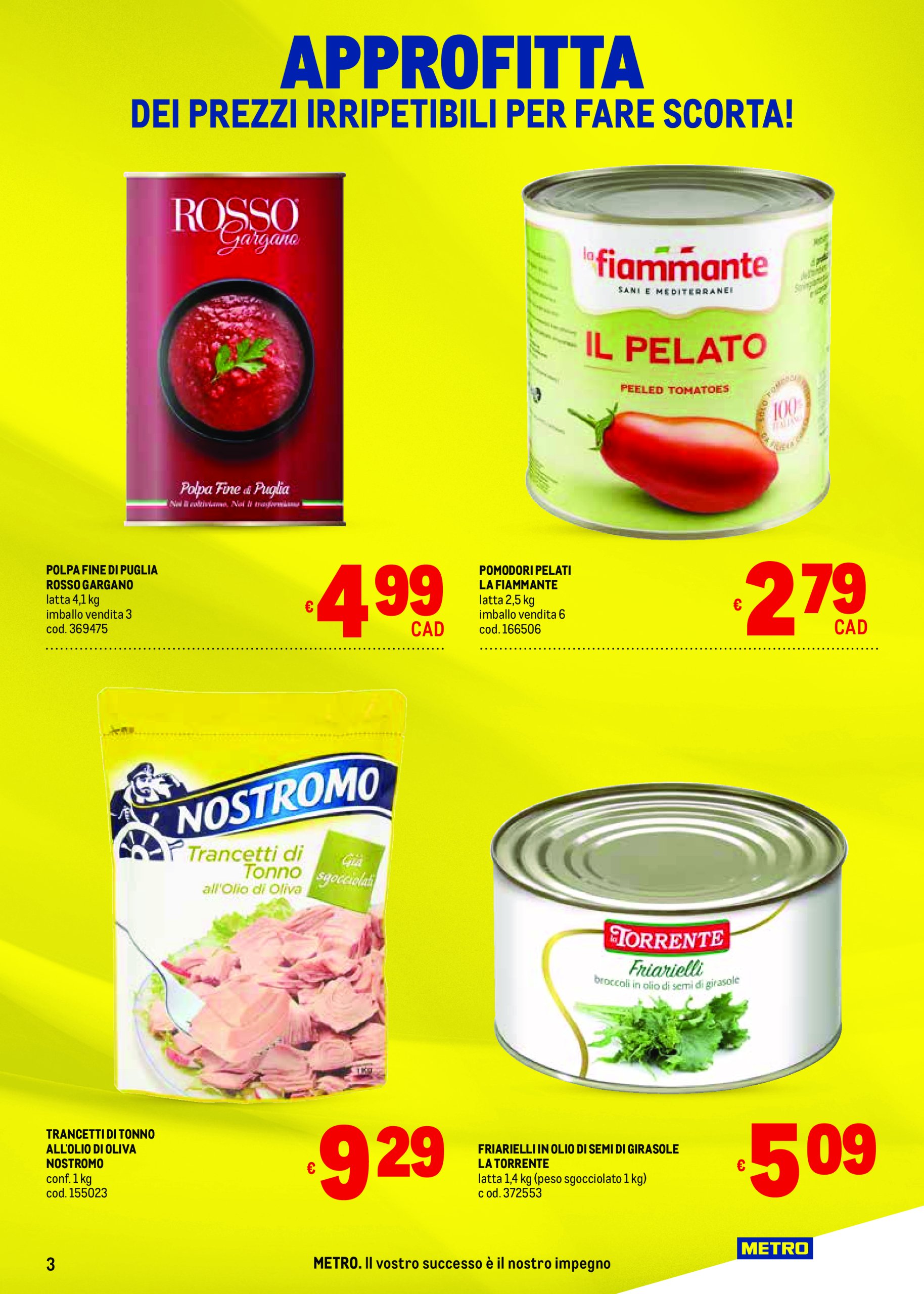 metro - Volantino Metro - Liguria, Piemonte e Toscana valido dal 17/04 al 30/04 - page: 3