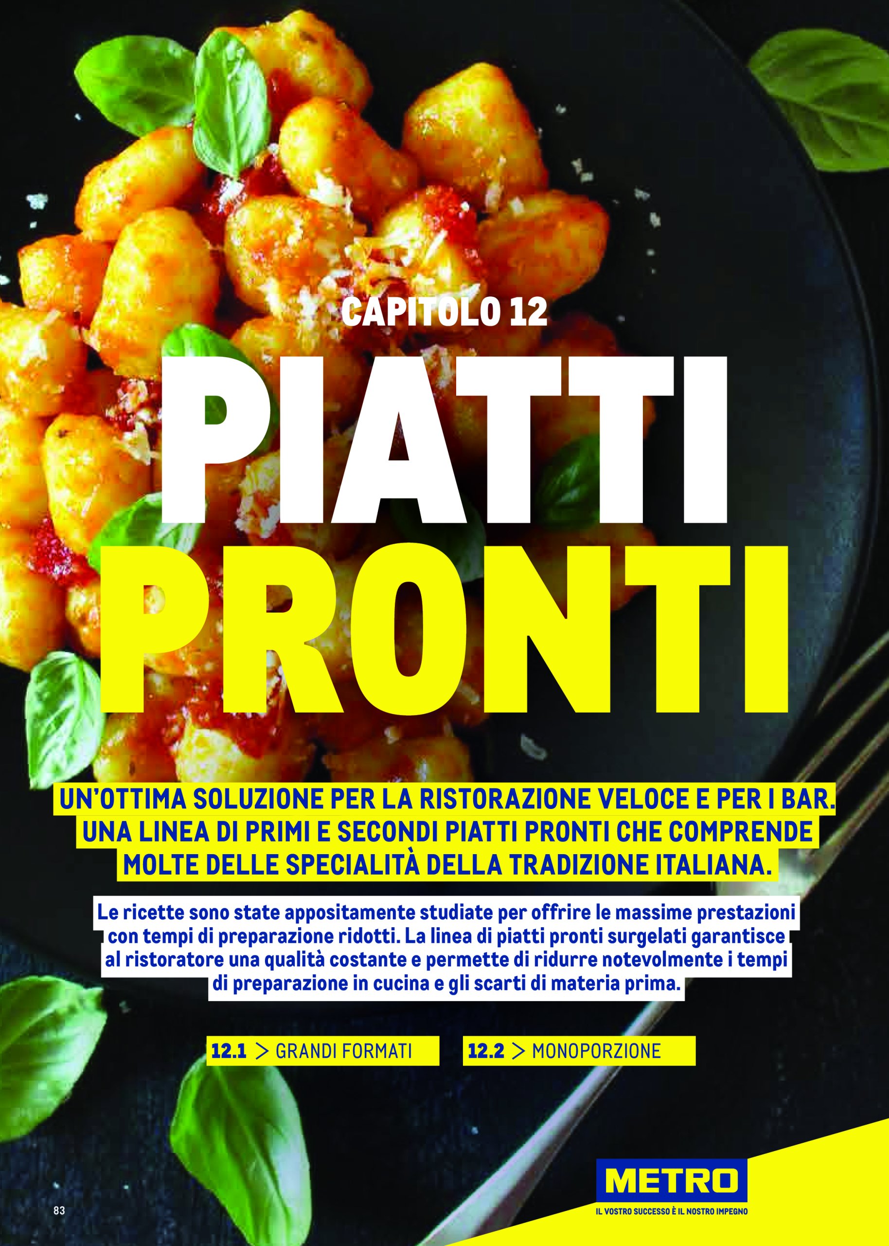 metro - Volantino Metro - Catalogo Surgelat valido dal 20/05 al 31/05 - page: 83 metro - Volantino Metro - Catalogo Surgelat valido dal 20/05 al 31/05 - page: 83