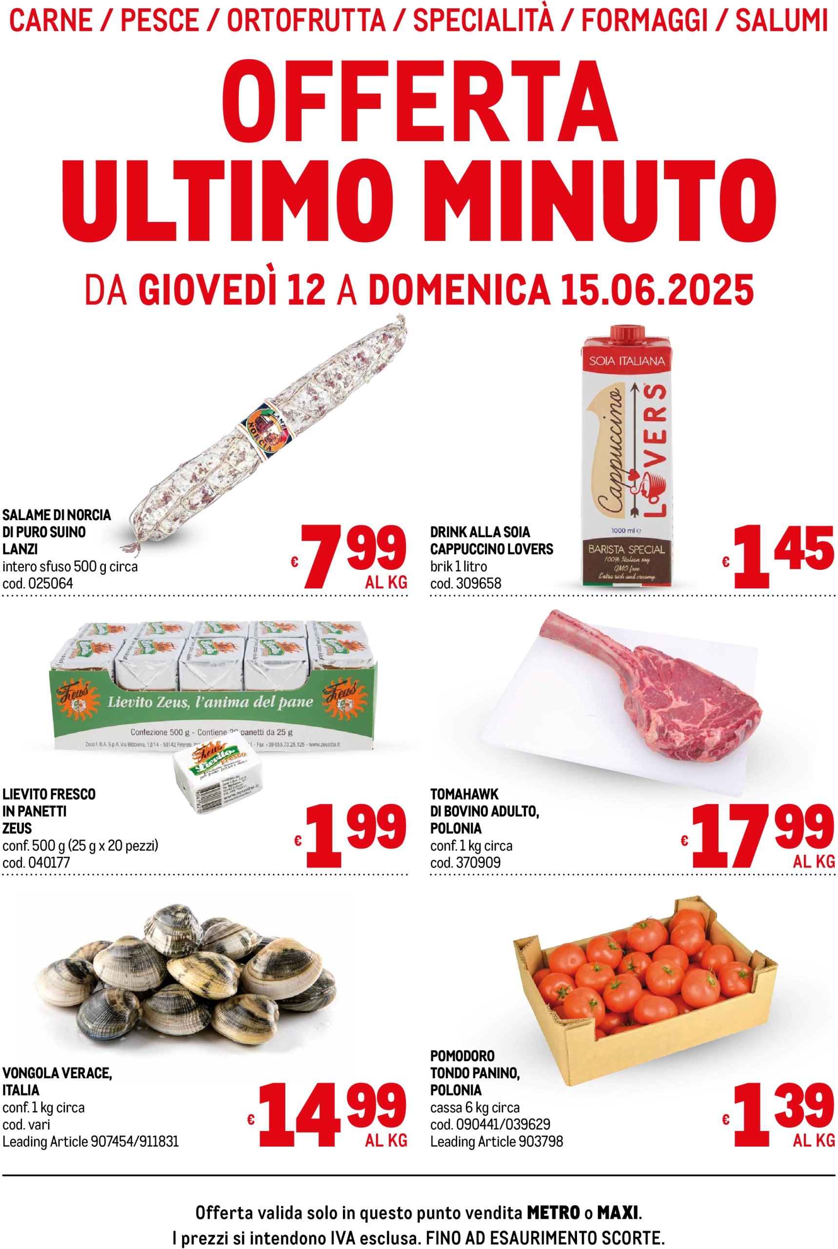 metro - Volantino Metro - Offerte freschissimi valido dal 12/06 al 15/06 - page: 1