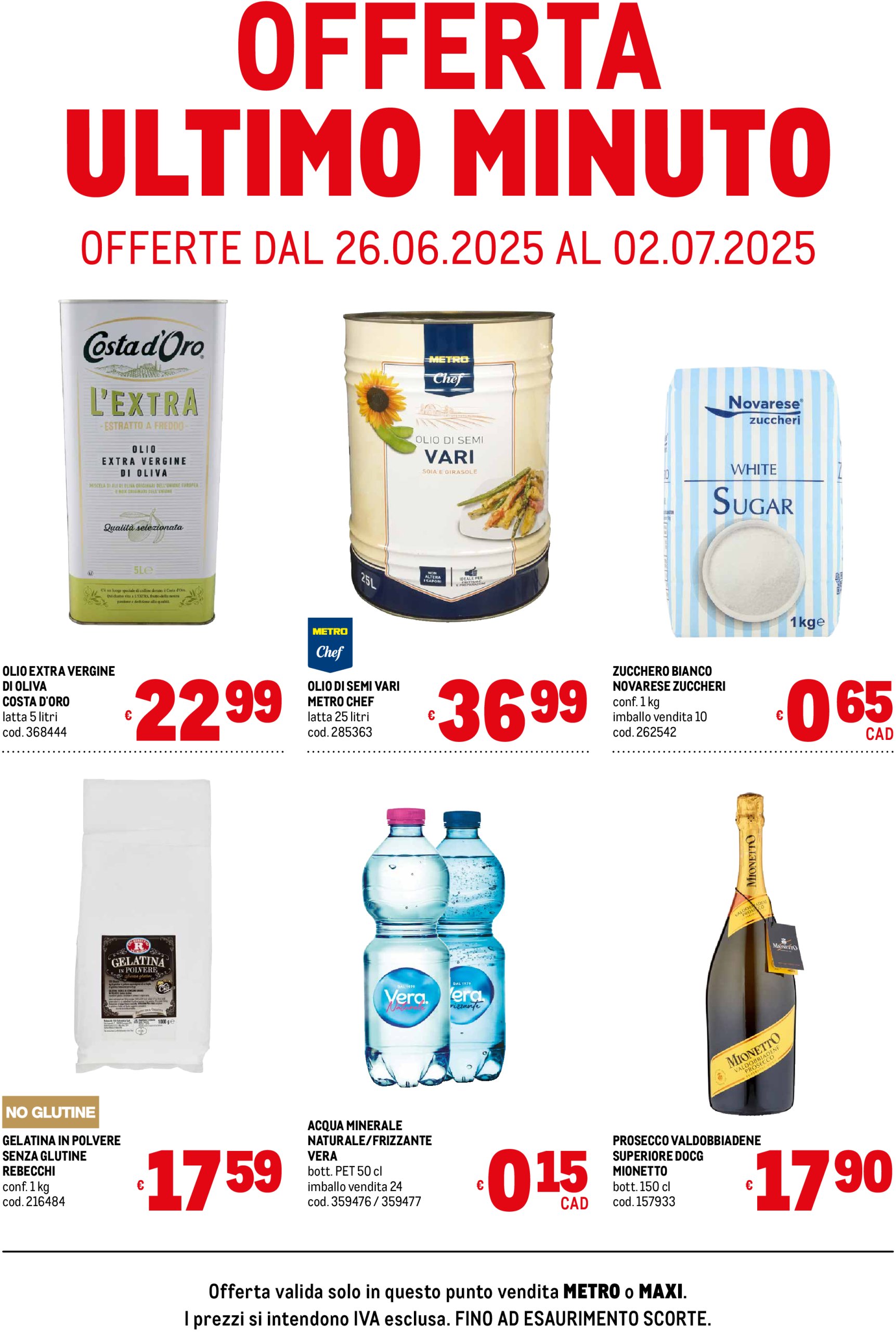 metro - Volantino Metro - Offerte ultimo minuto valido dal 26/06 al 02/07