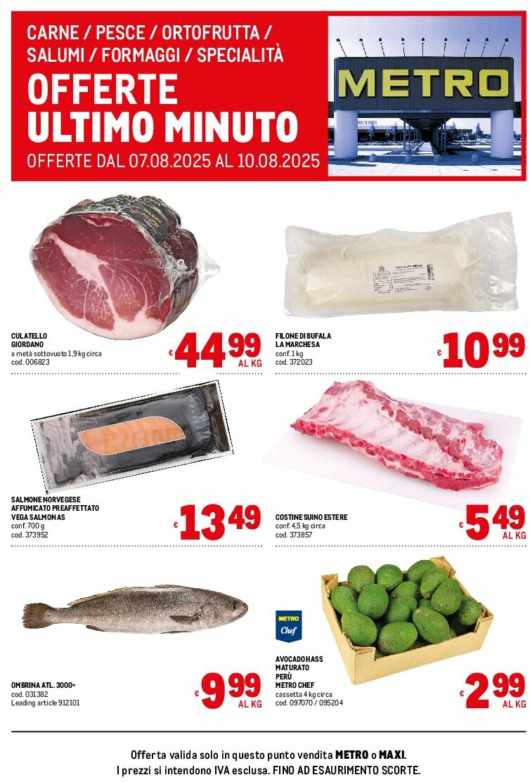 metro - Volantino Metro - Offerte ultimo minuto valido dal 07/08 al 10/08