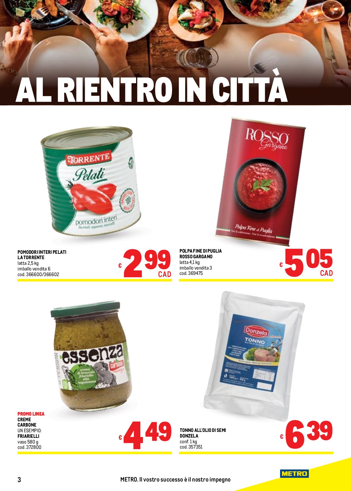 metro - Volantino Metro valido dal 11/09 al 24/09 - page: 3 metro - Volantino Metro valido dal 11/09 al 24/09 - page: 3